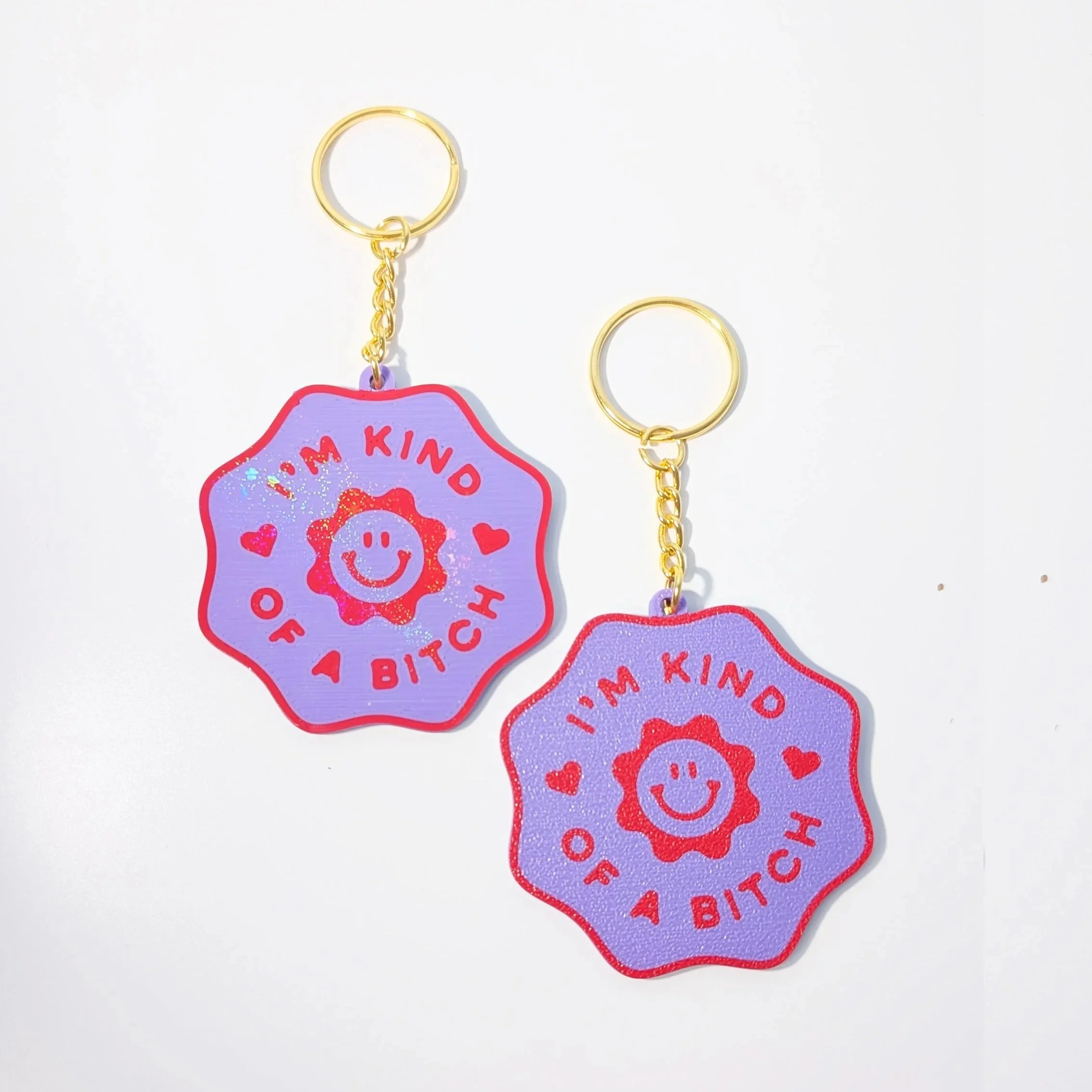 I'm Kind of a Bitch — 3D Printed Keychain