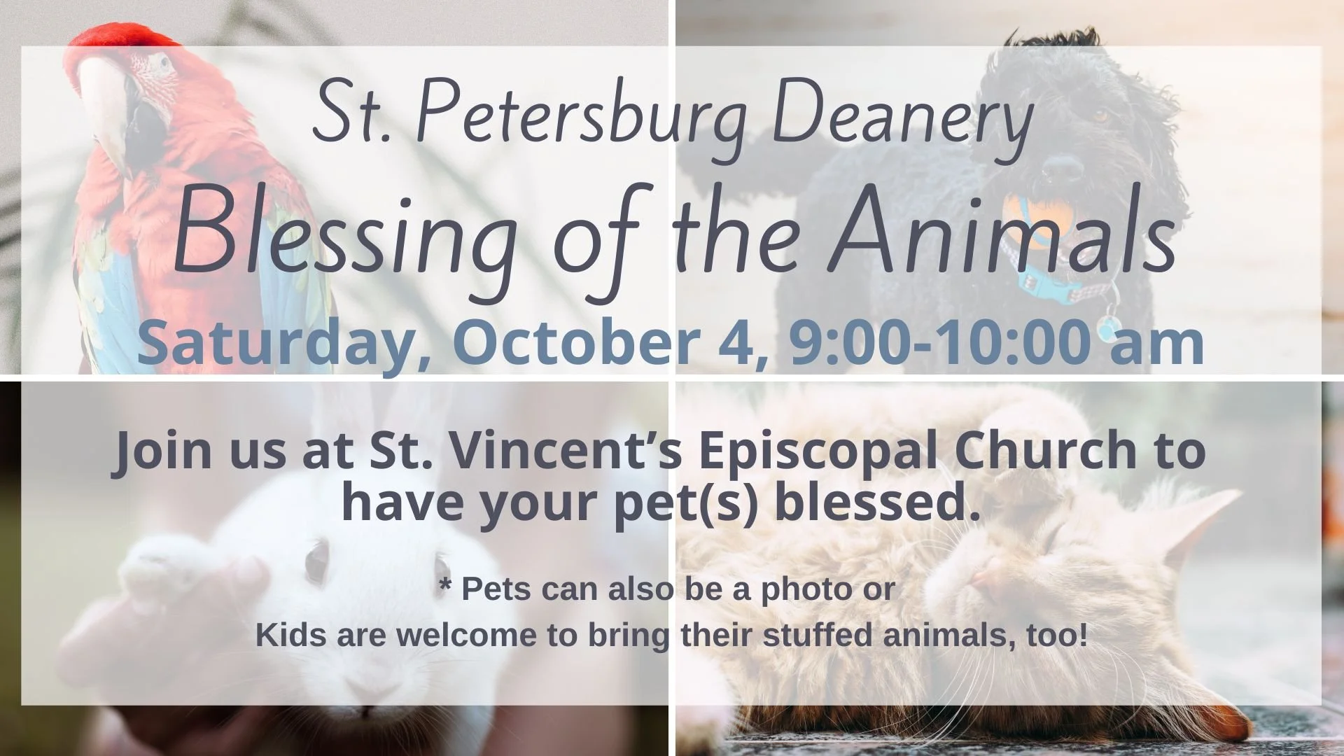 Blessing of the Pets - Oct . 4th