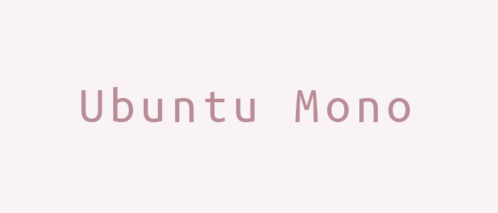 Sixty Eight Ave - 10 Monospace fonts on google fonts - ubuntu mono