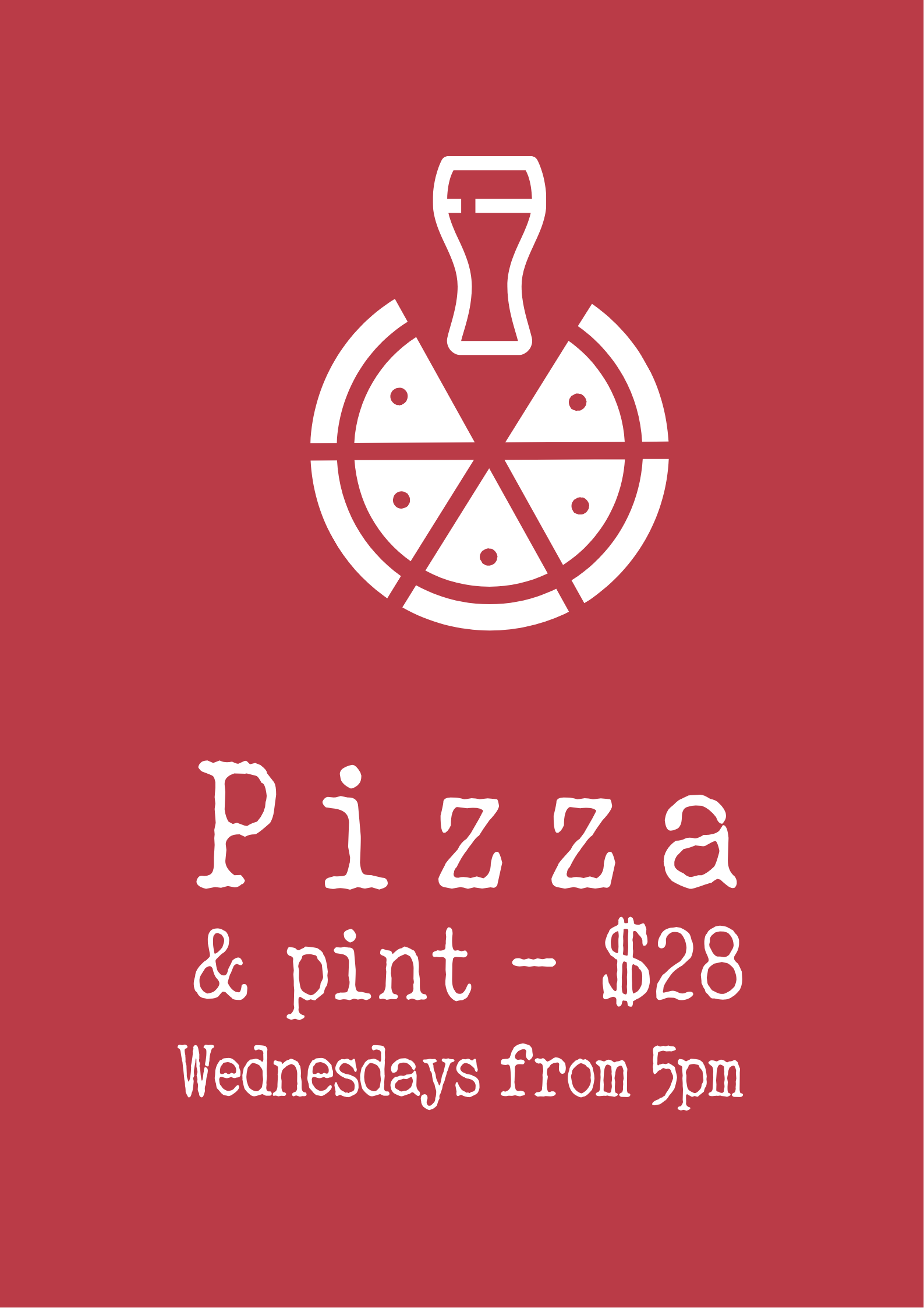 Wednesday Pizza &amp; Pint