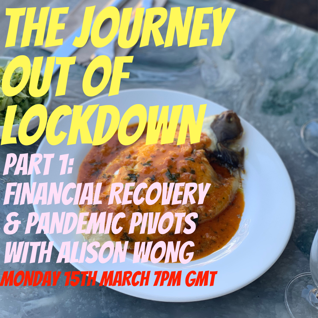 The Journey out of Lockdown / Part 1: Financial Recovery &amp; Pandemic Pivots
