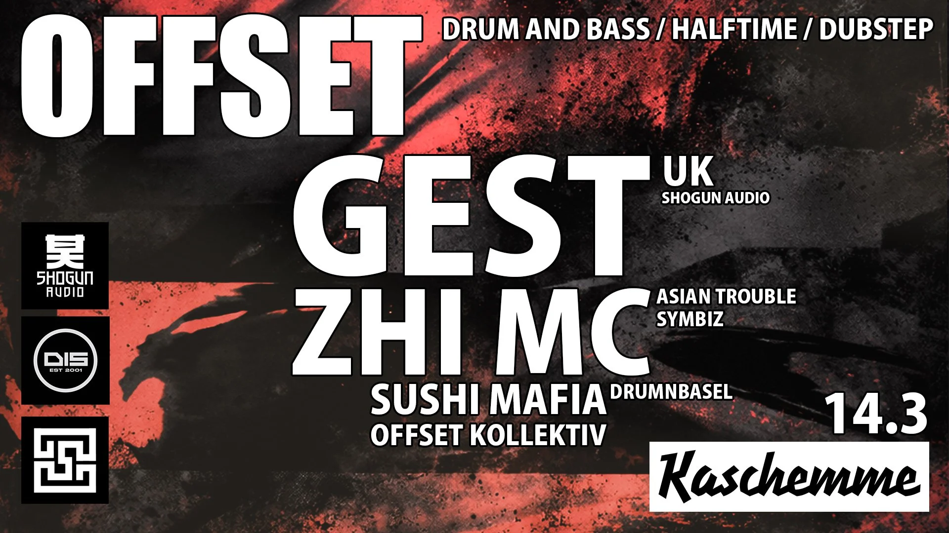 OFFSET w/ GEST, ZHI MC, SUSHI MAFIA &amp; OFFSET KOLLEKTIV