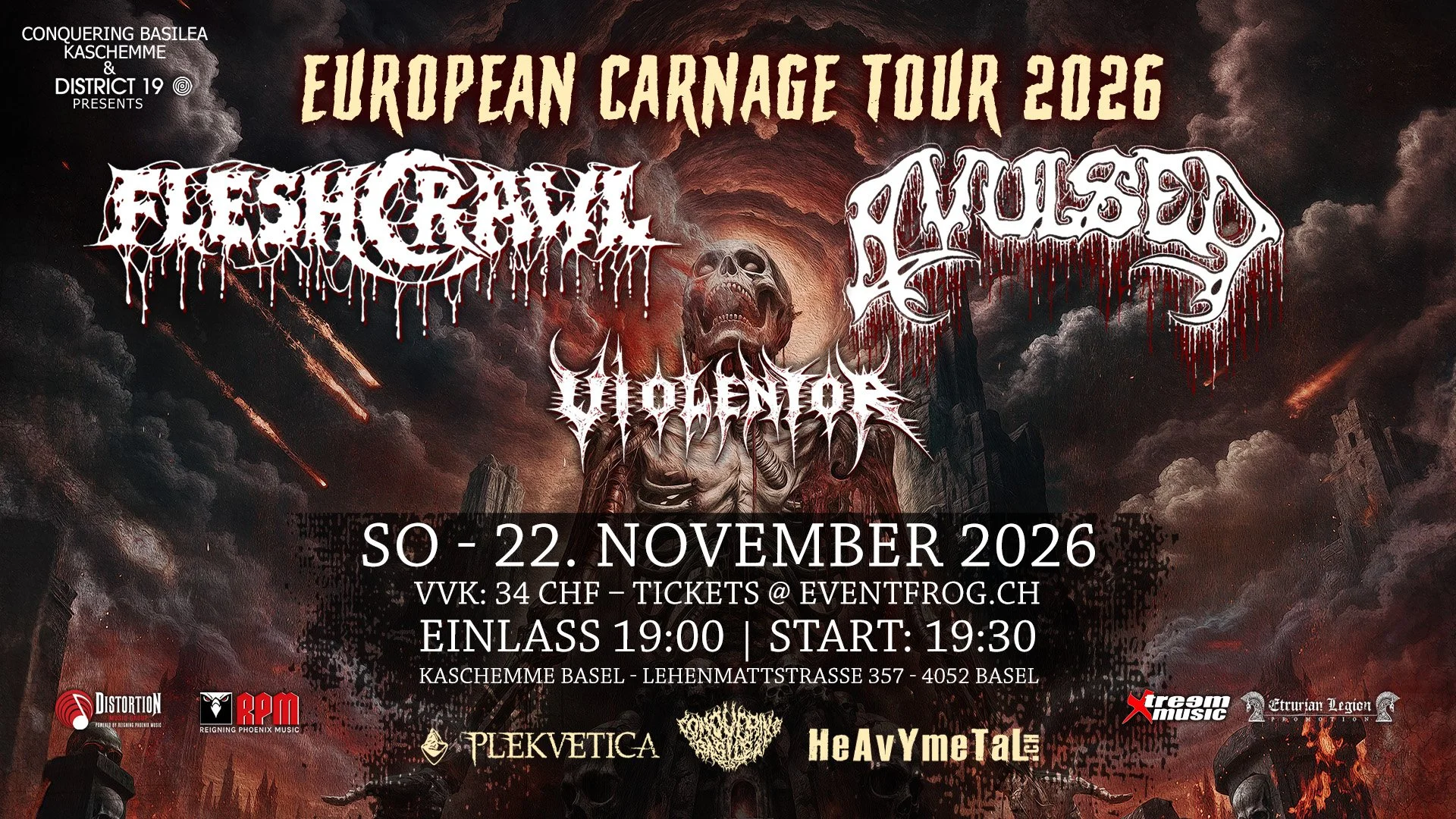   Conquering Basilea: FLESHCRAWL, AVULSED, VIOLENTOR