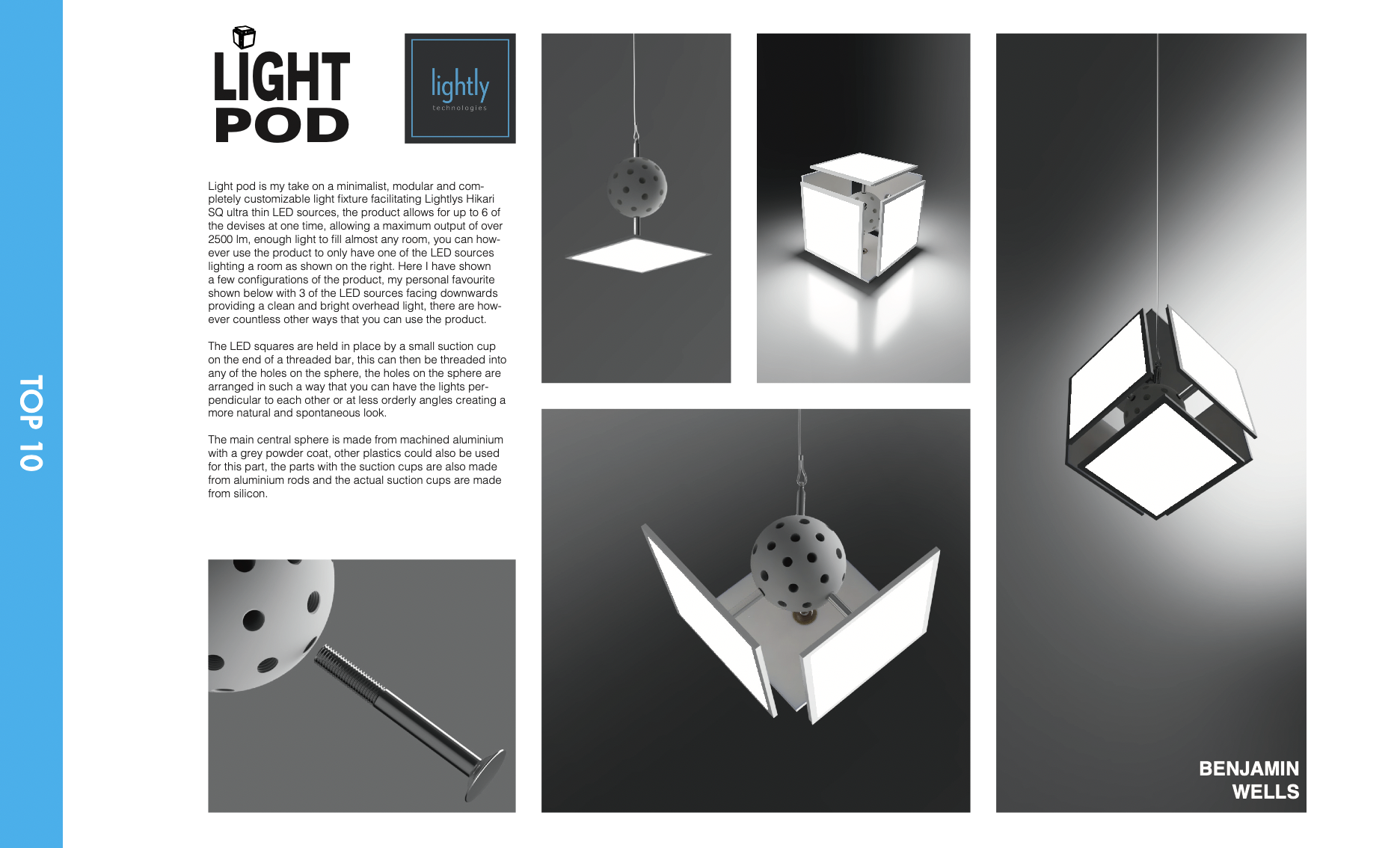 “Light Pod” by Benjamin Wells