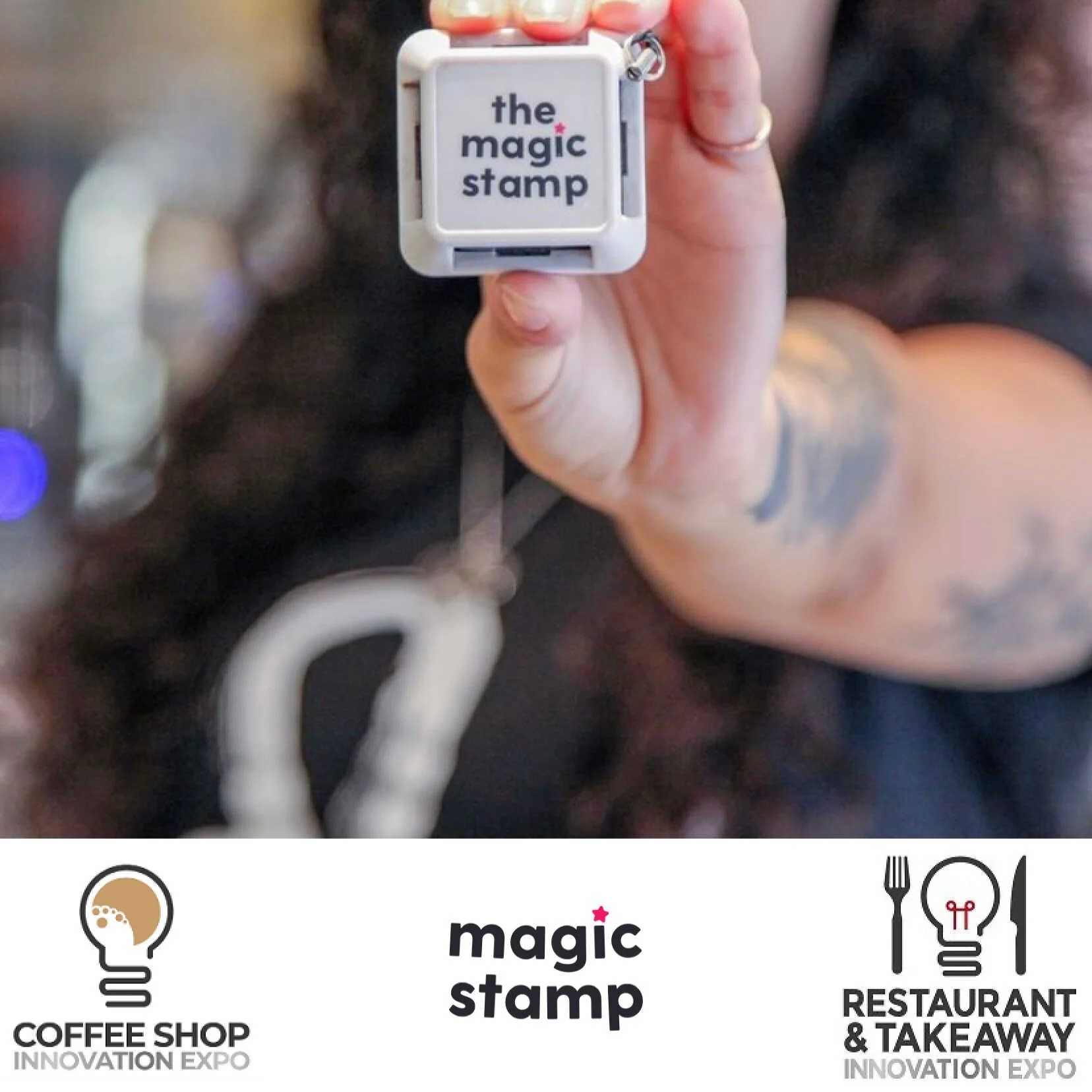 Magic Stamp will take part in the Coffee Shop Innovation Expo and Restaurant &amp; Takeaway Innovation Expo