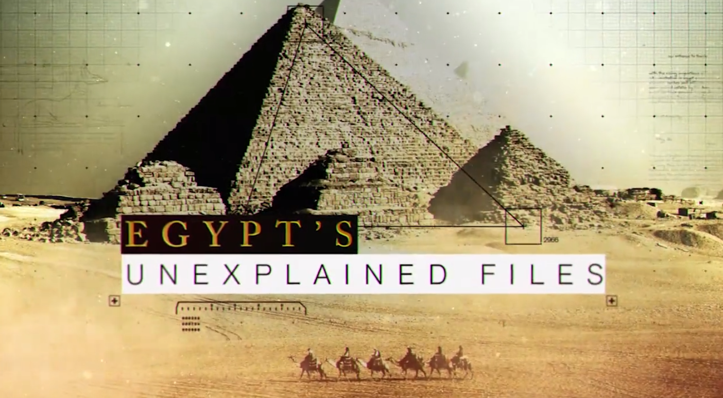 Egypt's Unexplained Files - Discovery Science