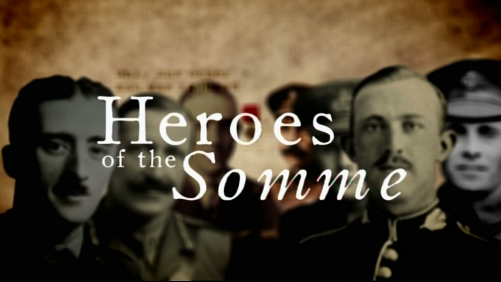 Last Heroes of the Somme - Channel 4