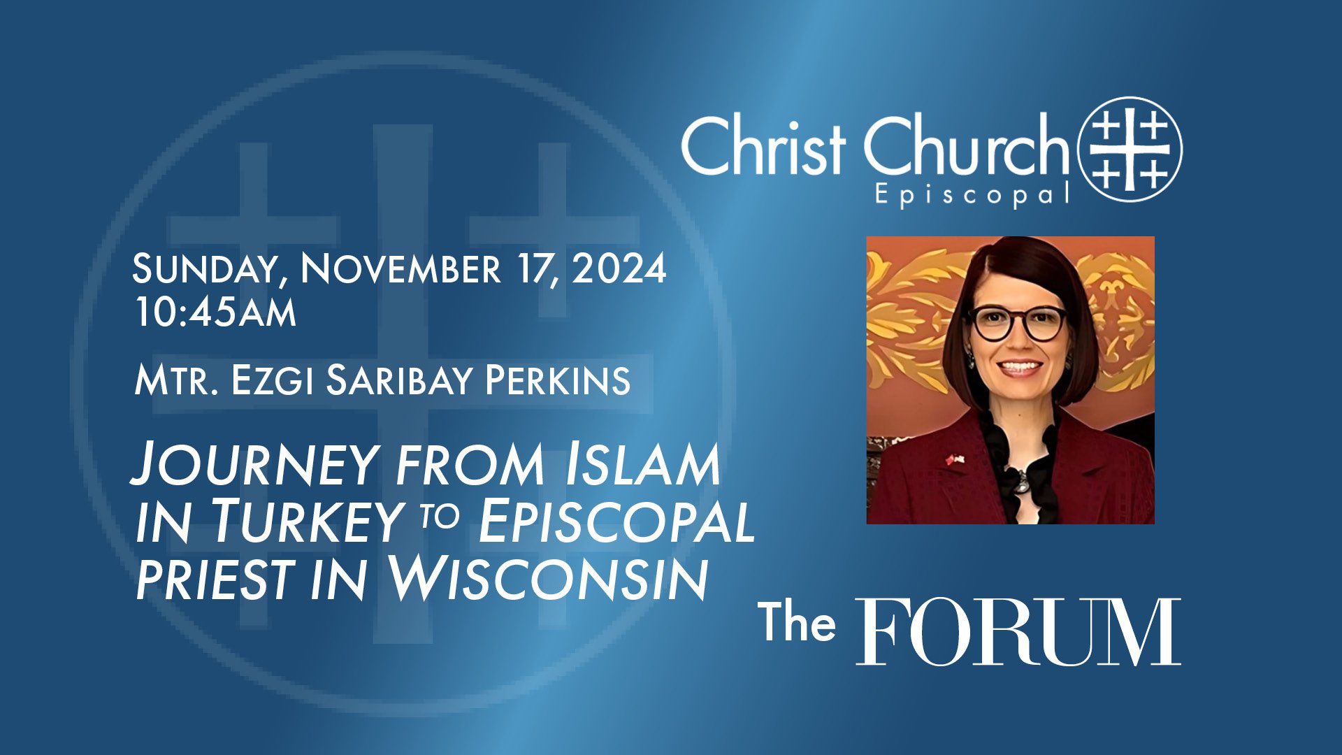  Click      below to listen to the audio recording of Mtr. Ezgi’s presentation:               Journey from Islam in Turkey to Episcopal Priest in Wisconsin   (   https://drive.google.com/file/d/1eVF68vlydK4pe0fWm_HiC75BWpOABrgy/view?usp=sharing)     