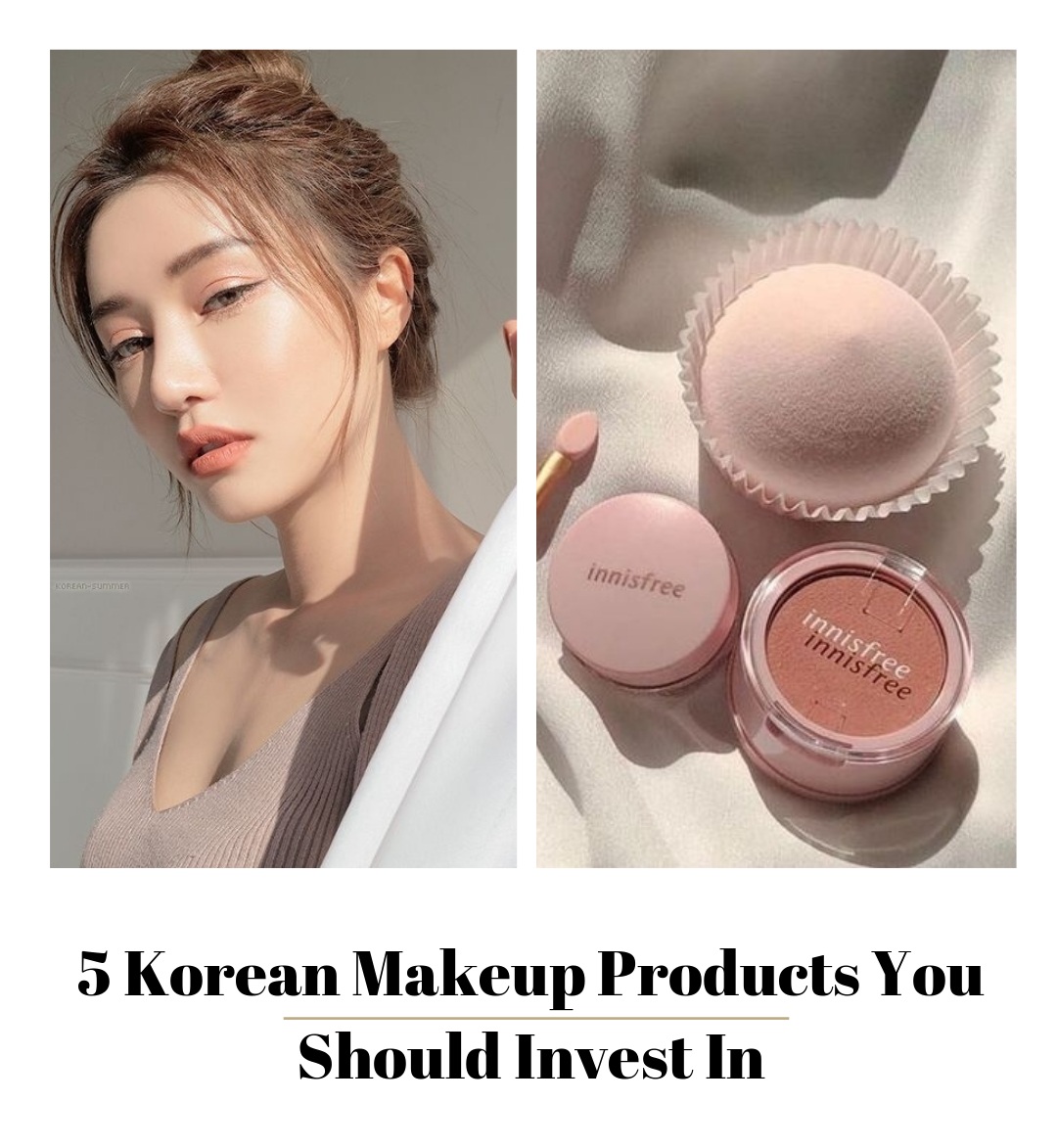 5 Korean Makeup Products You Should - Makeup From Korea 5 Korean Makeup Products You Should - Makeup From Korea