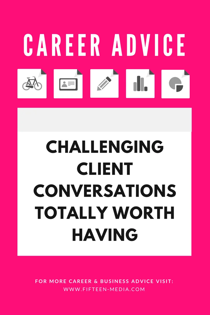 5-Challenging-Client-Conversations-Totally-Worth-Having-1.jpg