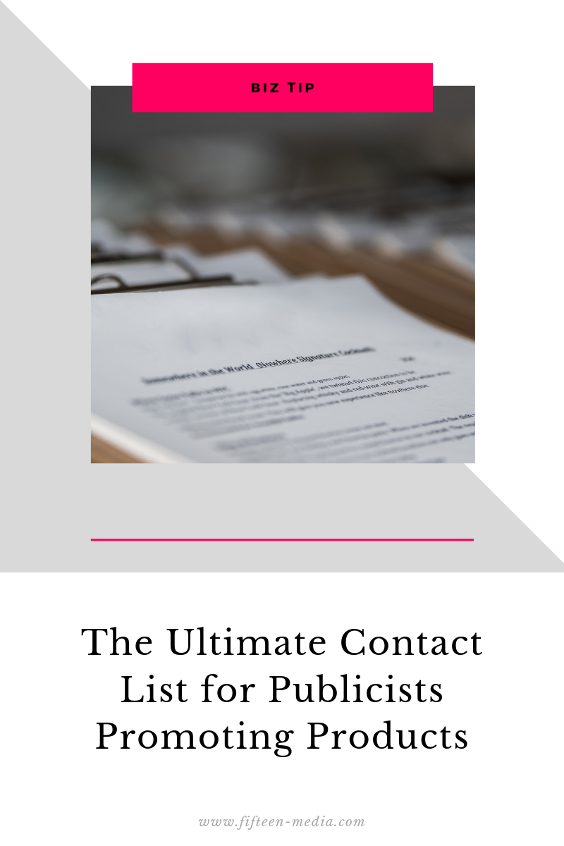 The Ultimate Contact List for Publicists Promoting Products