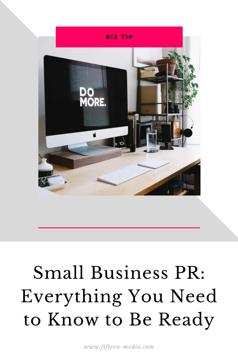 Small Business PR: Everything You Need to Know to Be Ready