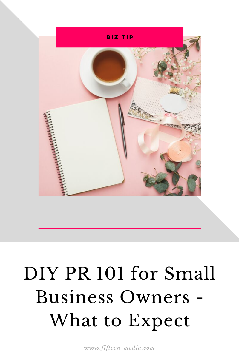DIY PR 101 for Small Business Owners - What to Expect