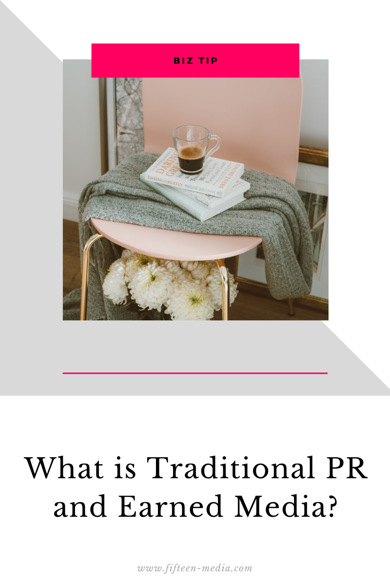 What Is Traditional PR And Earned Media?