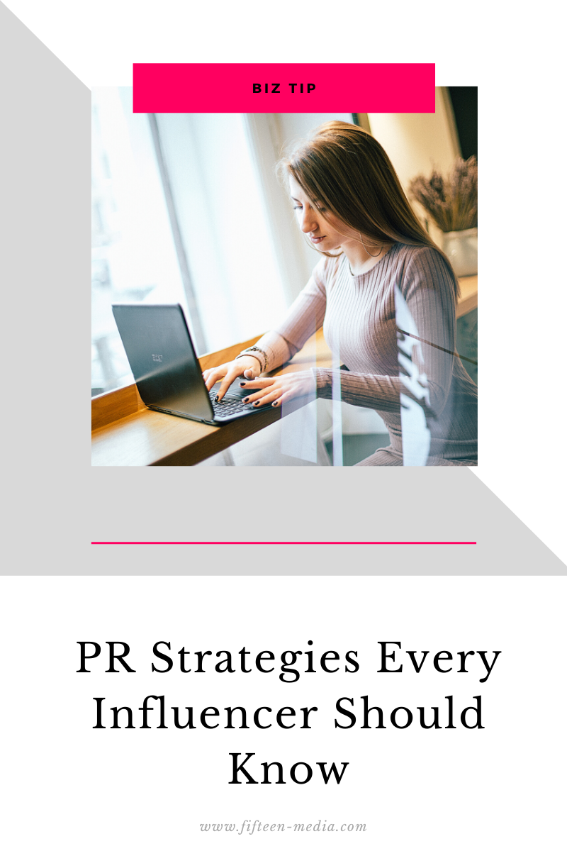PR Strategies Every Influencer Should Know