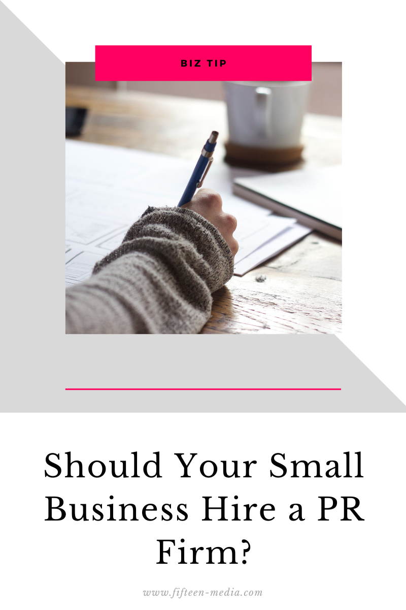 Should Your Small Business Hire a PR Firm?