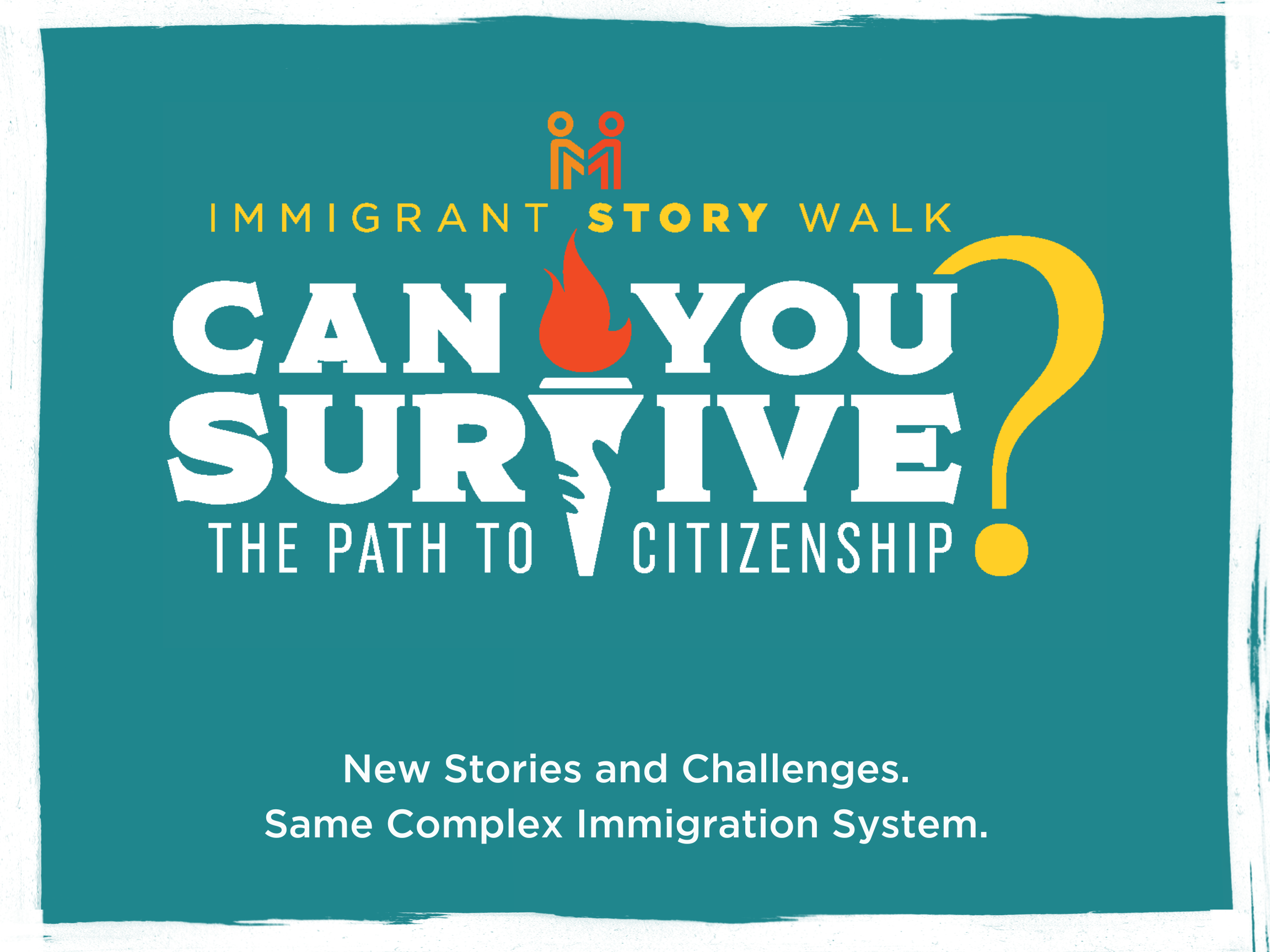 IMMIGRANT STORY WALK