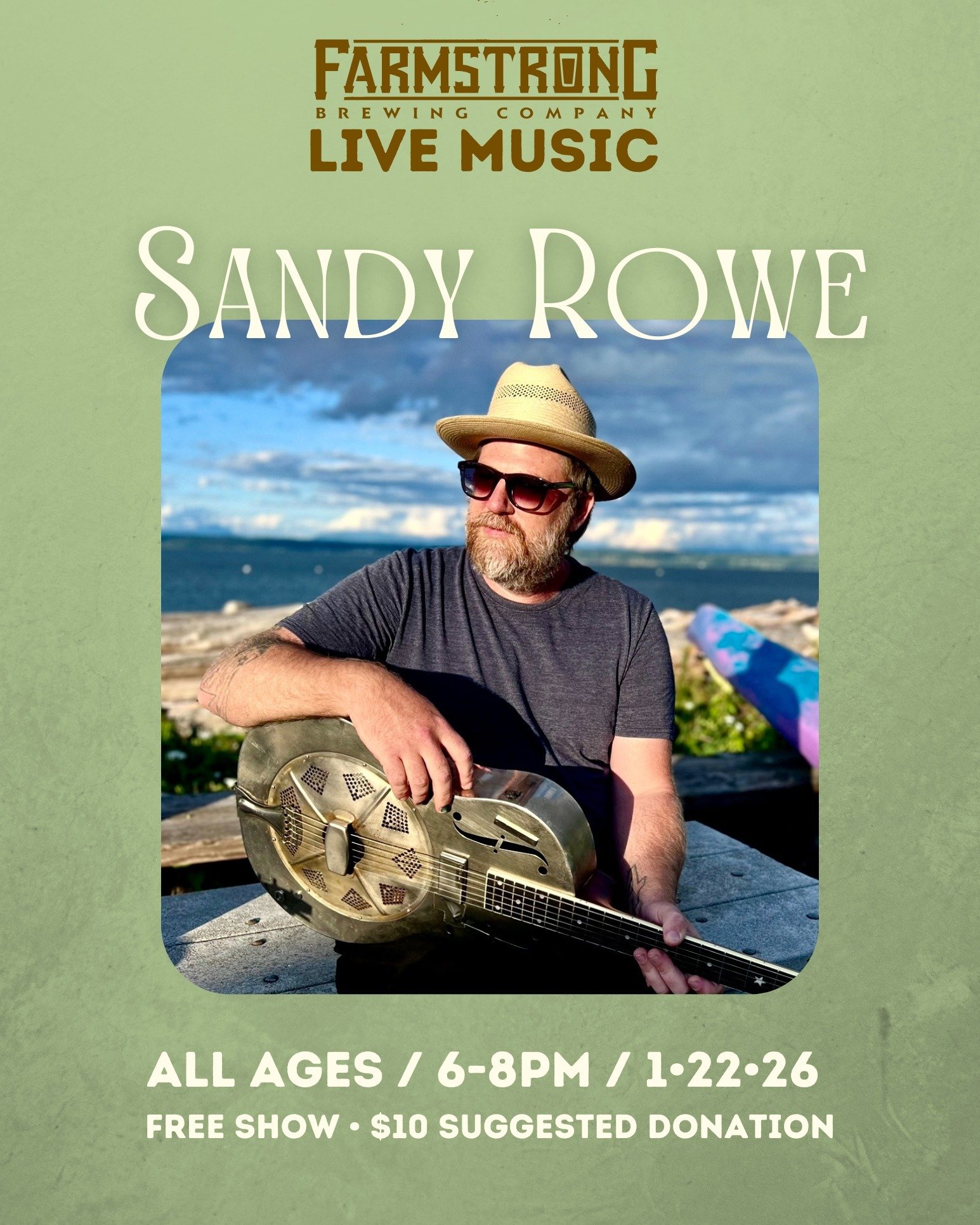 Join us in our cozy taproom TONIGHT for the Farmstrong debut of Sandy Rowe! 🎶

Sandy Rowe is a Camano Island singer-songwriter playing folk, blues, and Americana with an old steel resonator guitar and porch-board stomp. His songs are honest, soulful
