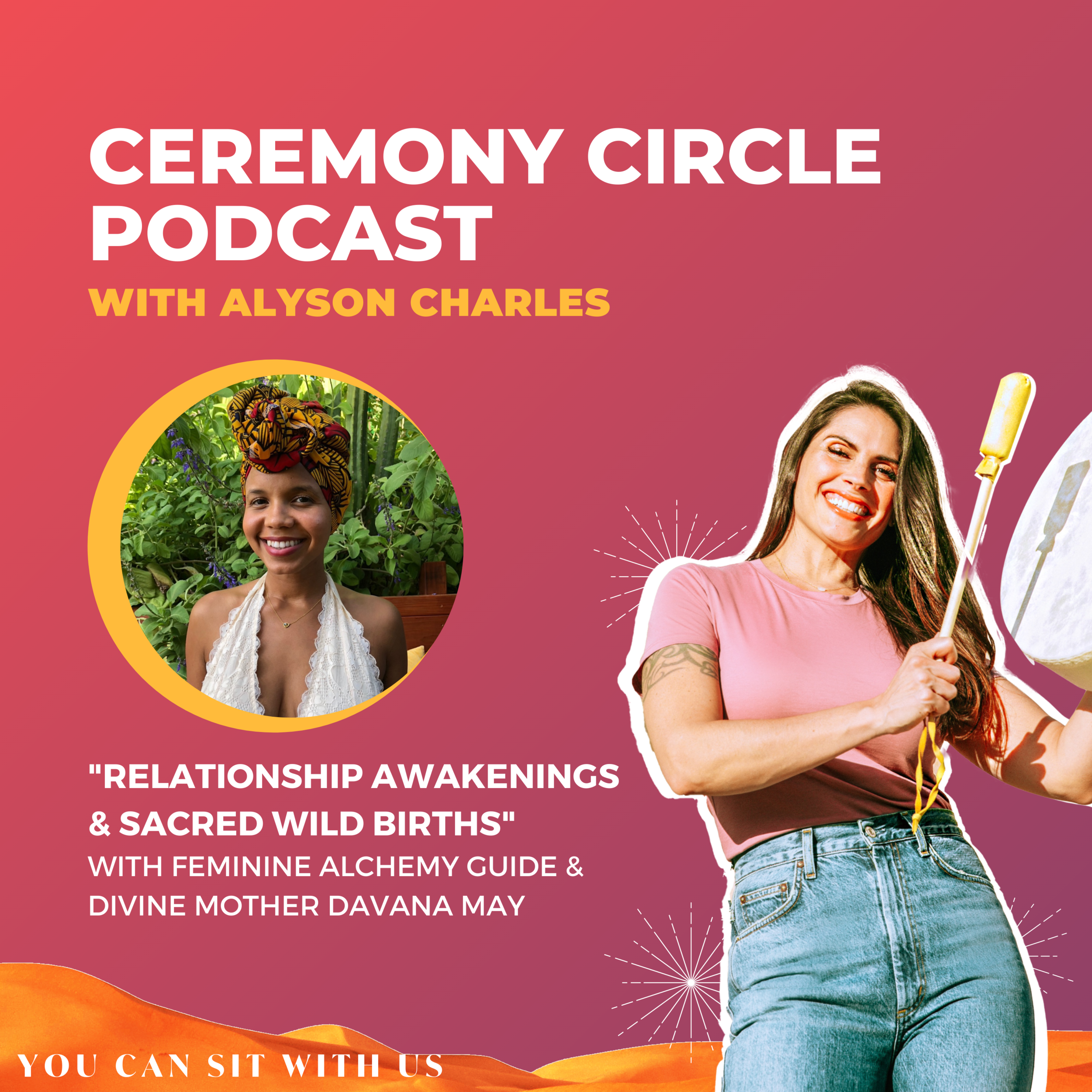 Relationship Awakenings &amp; Sacred Wild Births with Davana May