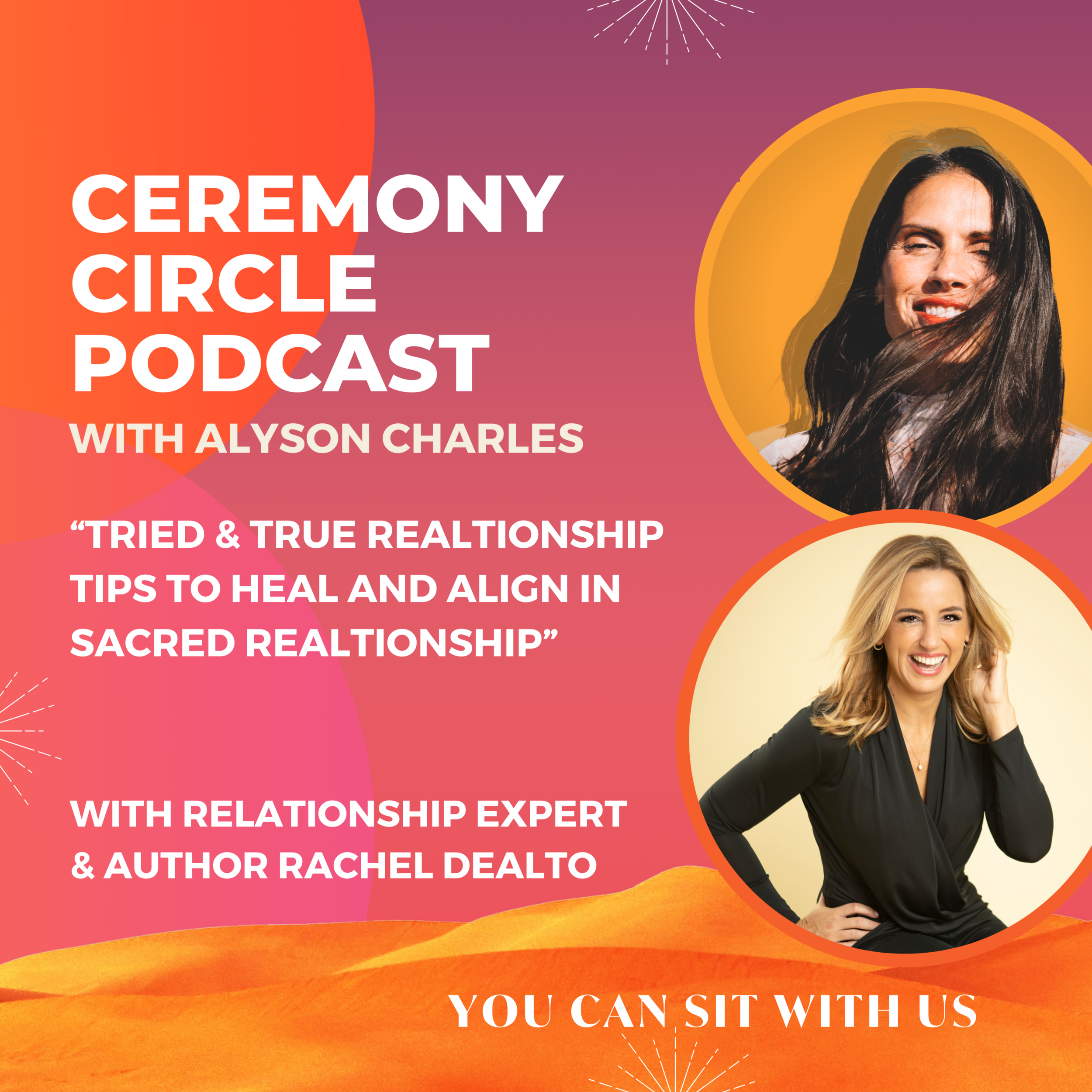 Tried &amp; True Relationship Tips to Heal + Align in Sacred Partnership with Relationship Expert Rachel DeAlto