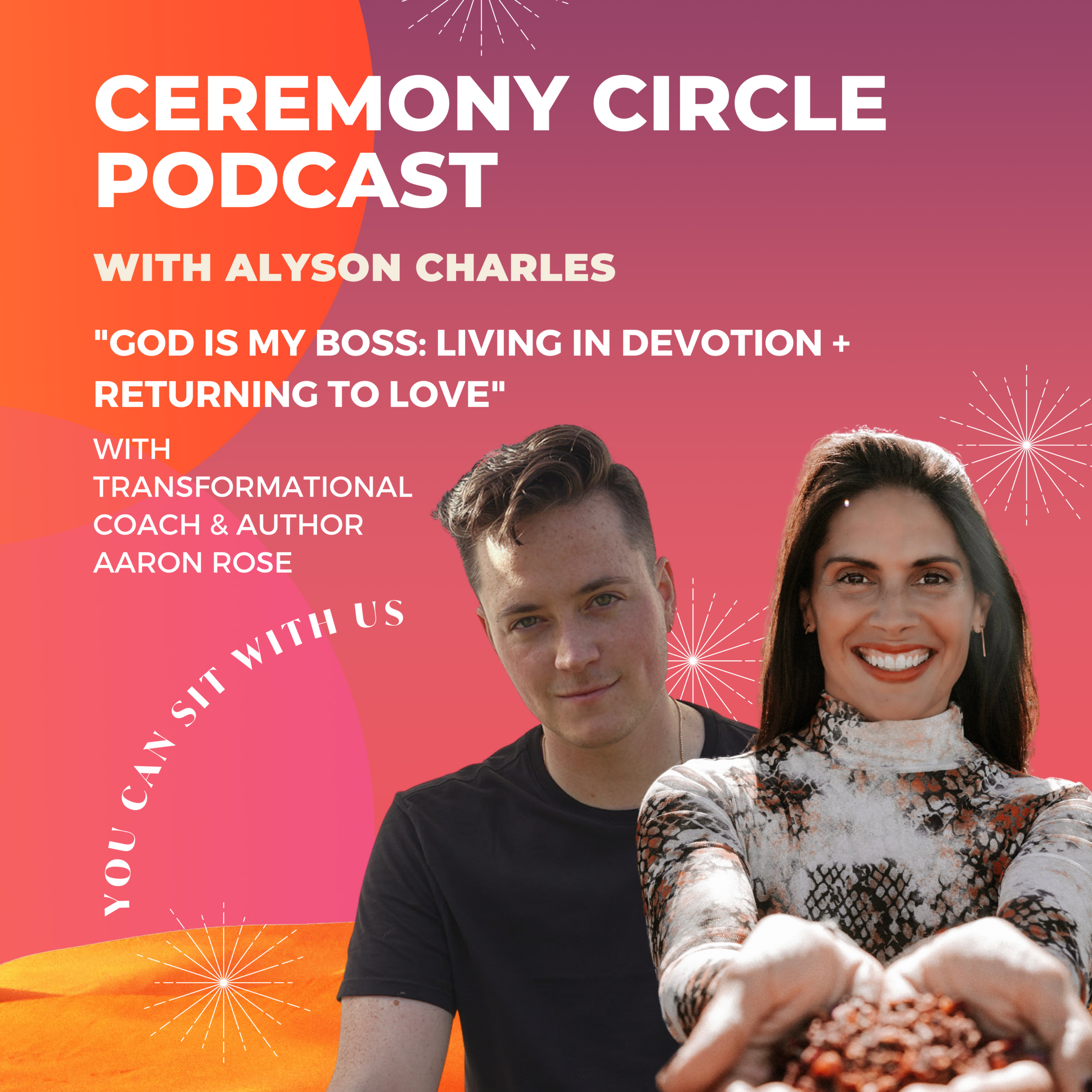God Is My Boss: Living in Devotion + Returning to Love with Aaron Rose