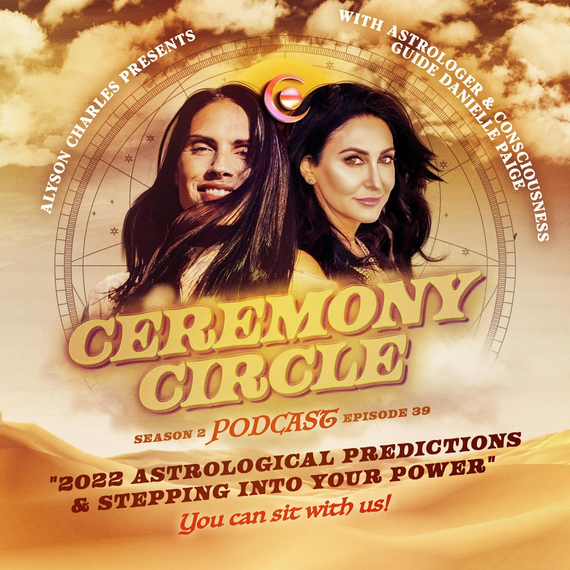 2022 Astrological Predictions &amp; Stepping Into Your Power with Danielle Paige