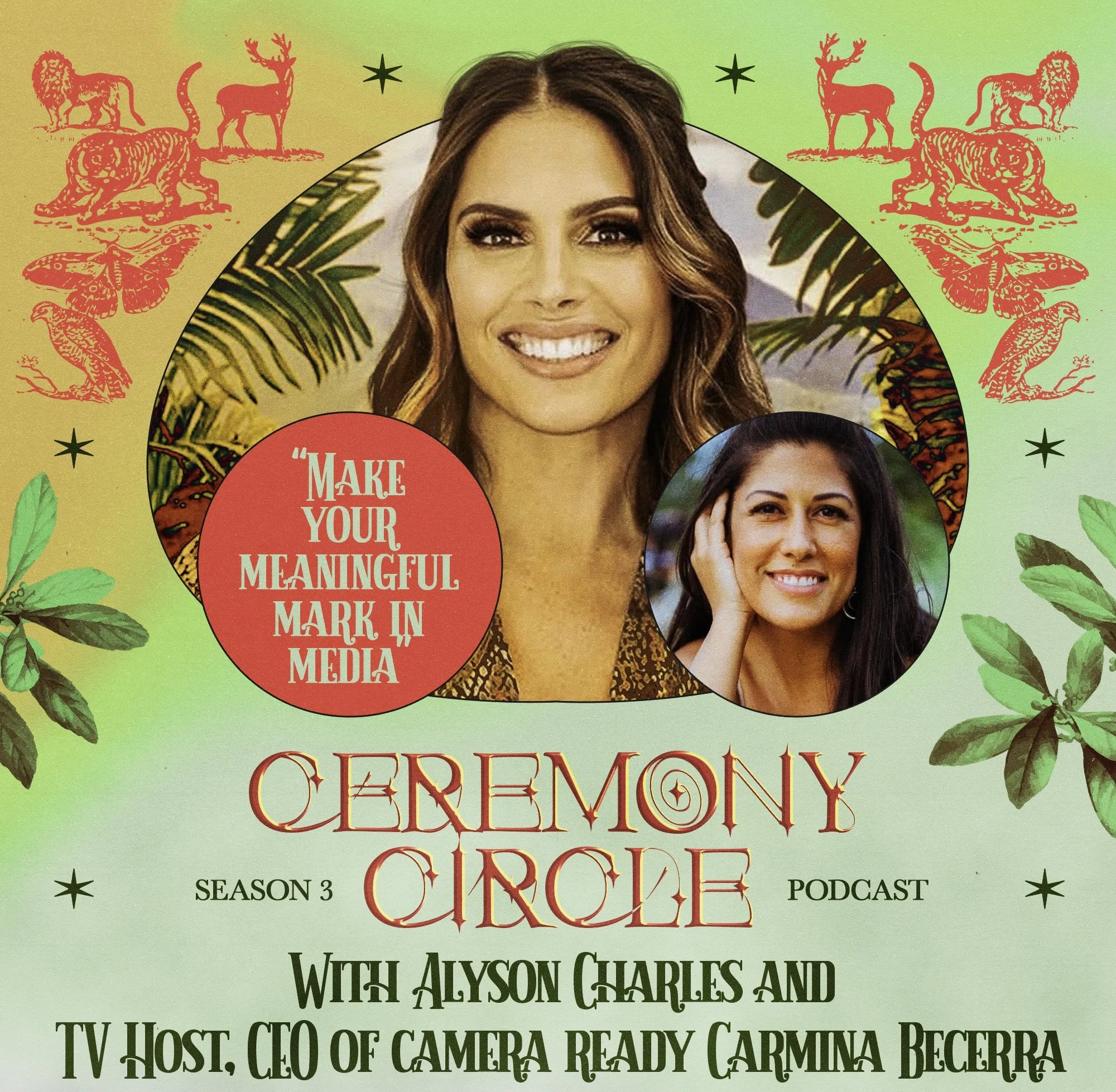 Make Your Meaningful Mark in Media with Carmina Becerra