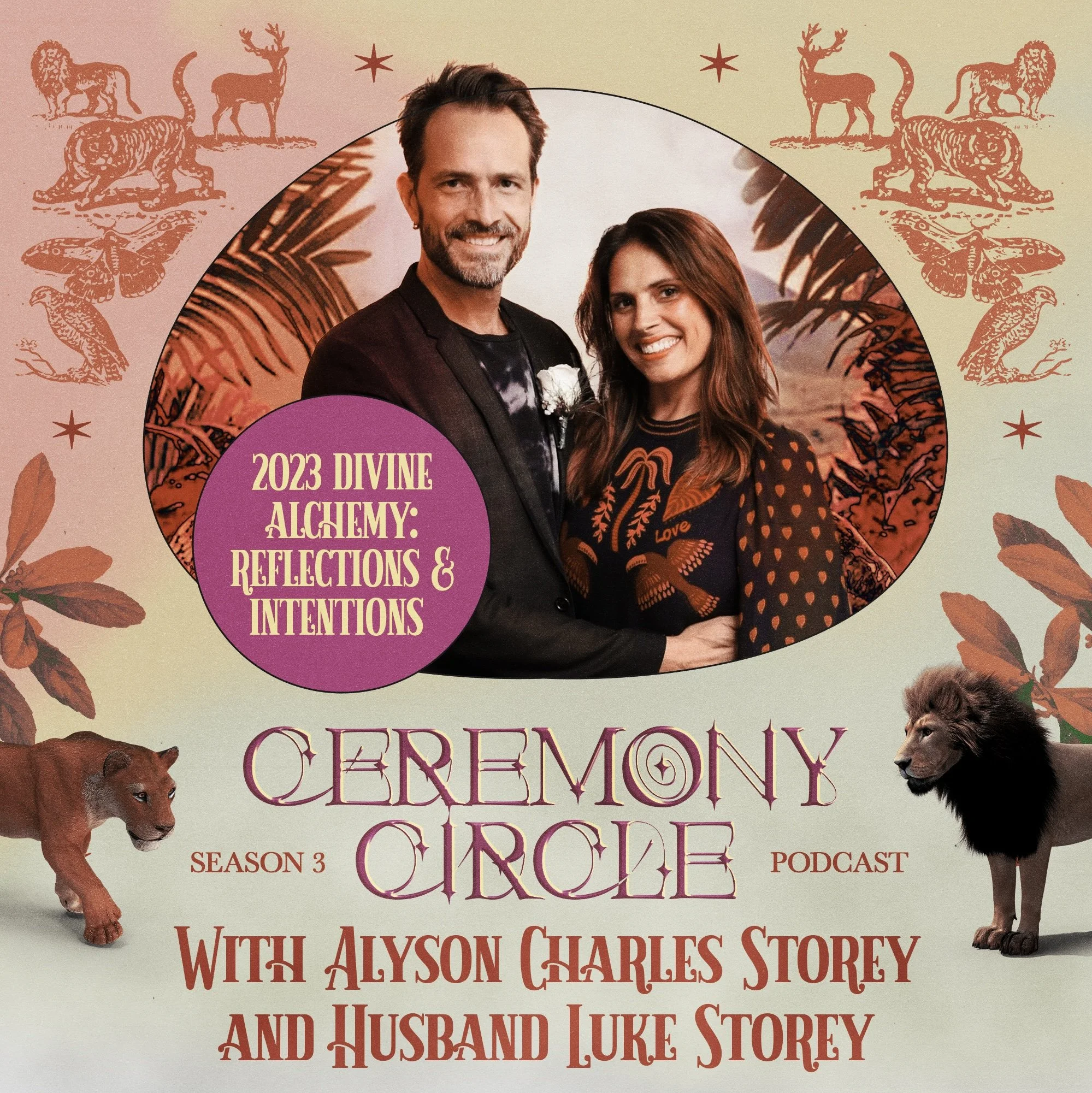 2023 Divine Alchemy: Reflections &amp; Intentions with my husband, Luke Storey
