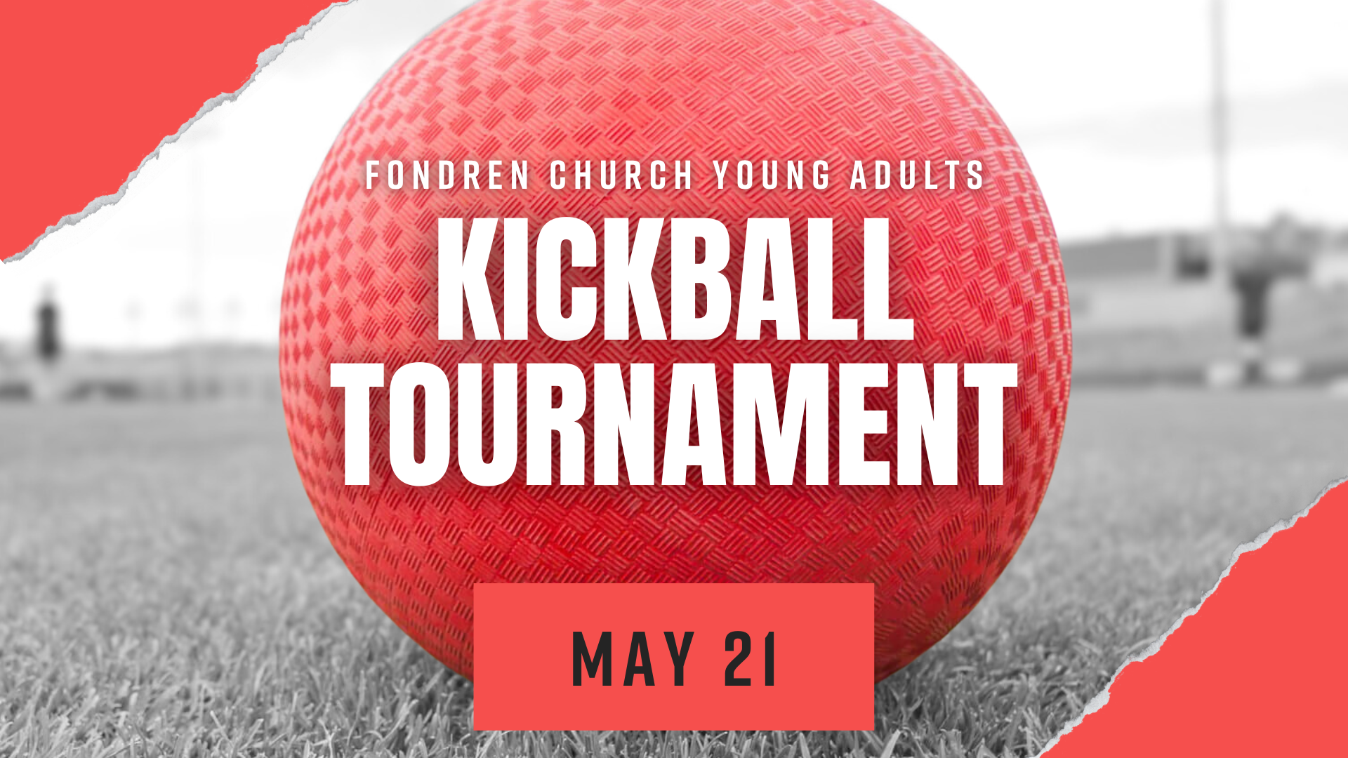 Young Adult Kickball Tournament — Fondren Church