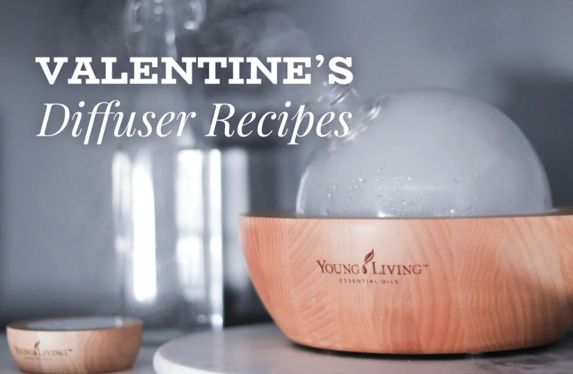 Valentine’s Day Diffuser Blends