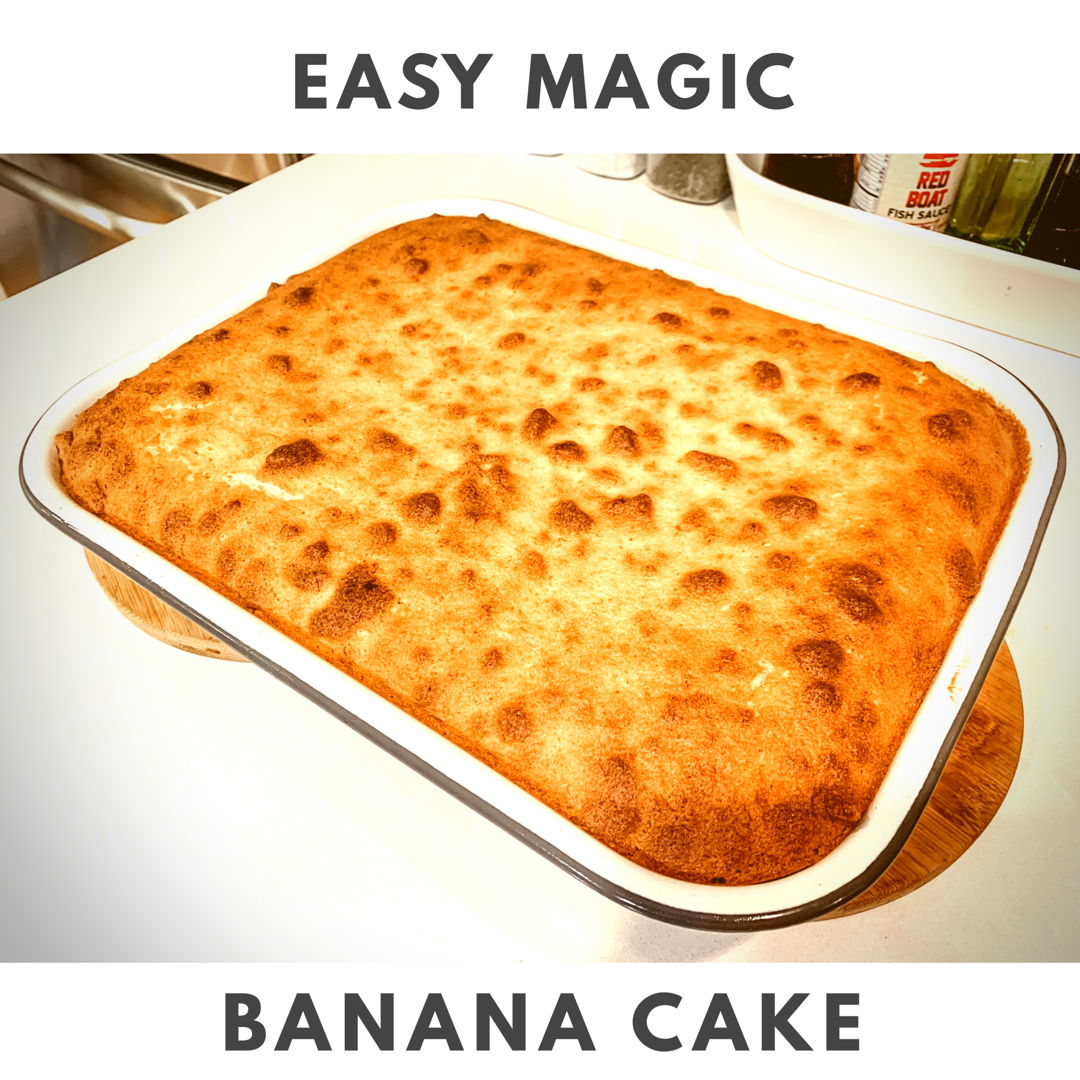 Magic banana cake recipe