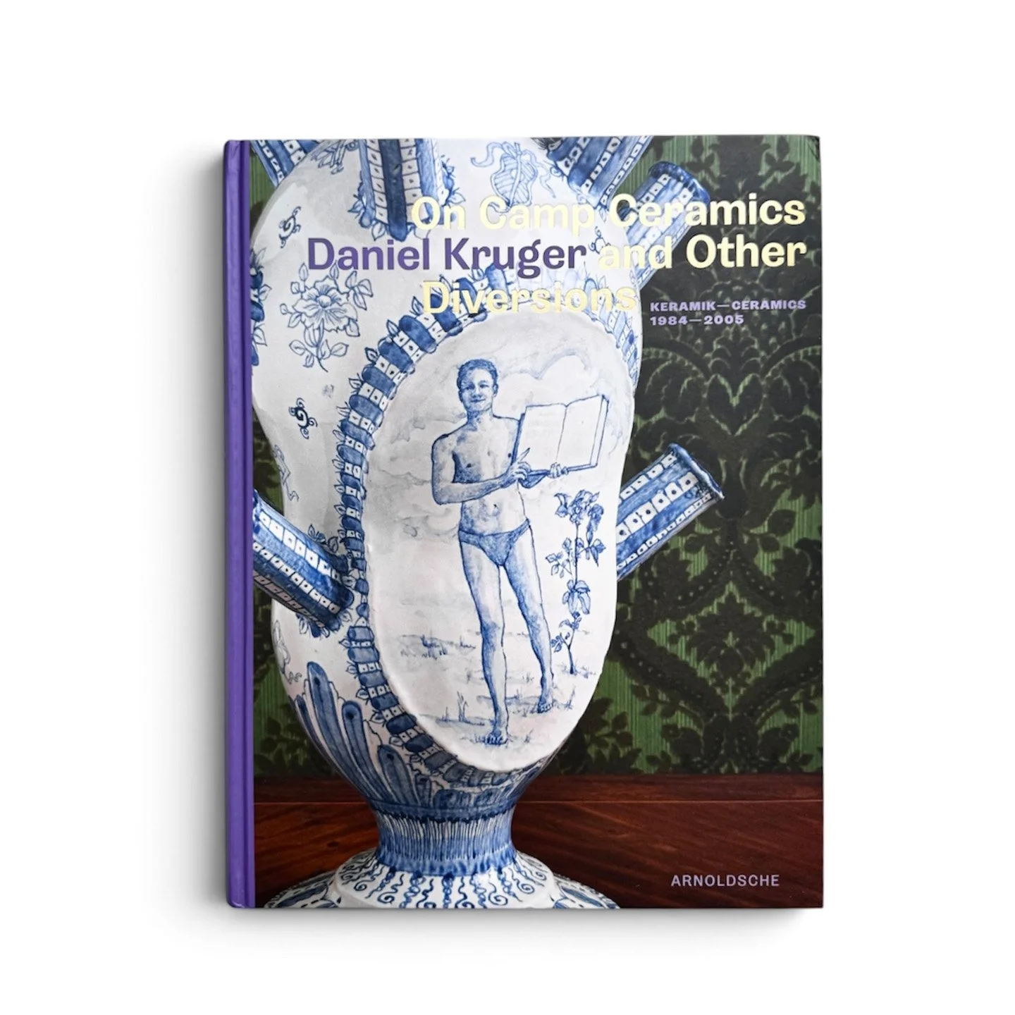 GS2026-book - Daniel Kruger-ON CAMP CERAMICS AND OTHER DIVERSIONS.jpg