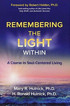 Remembering the Light Within: Whole Life Times