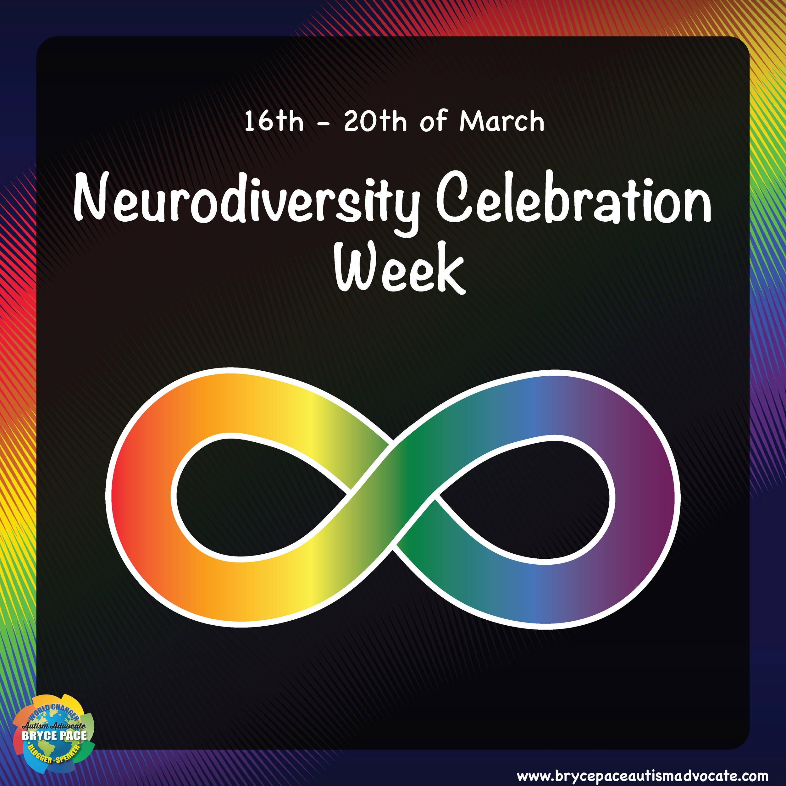 on a rainbow background, there is a black overlay with the heading Neurodiversity Celebration Week, 16th to 20th of March. Underneath the heading is the Neurodiversity rainbow infinity symbol.
