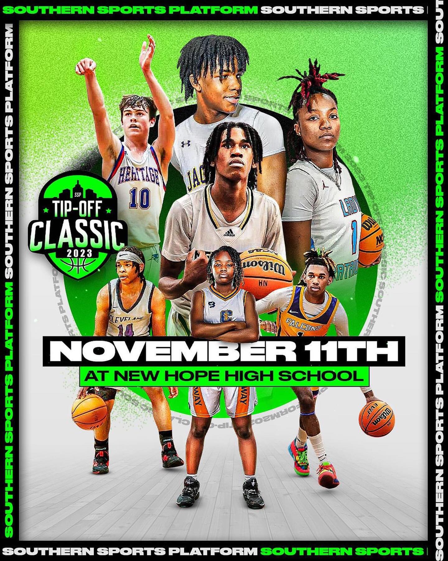 🟢 SSP Tip-Off Classic🟢

We are a week away‼️ You don&rsquo;t want to miss the action

📍New Hope High School
