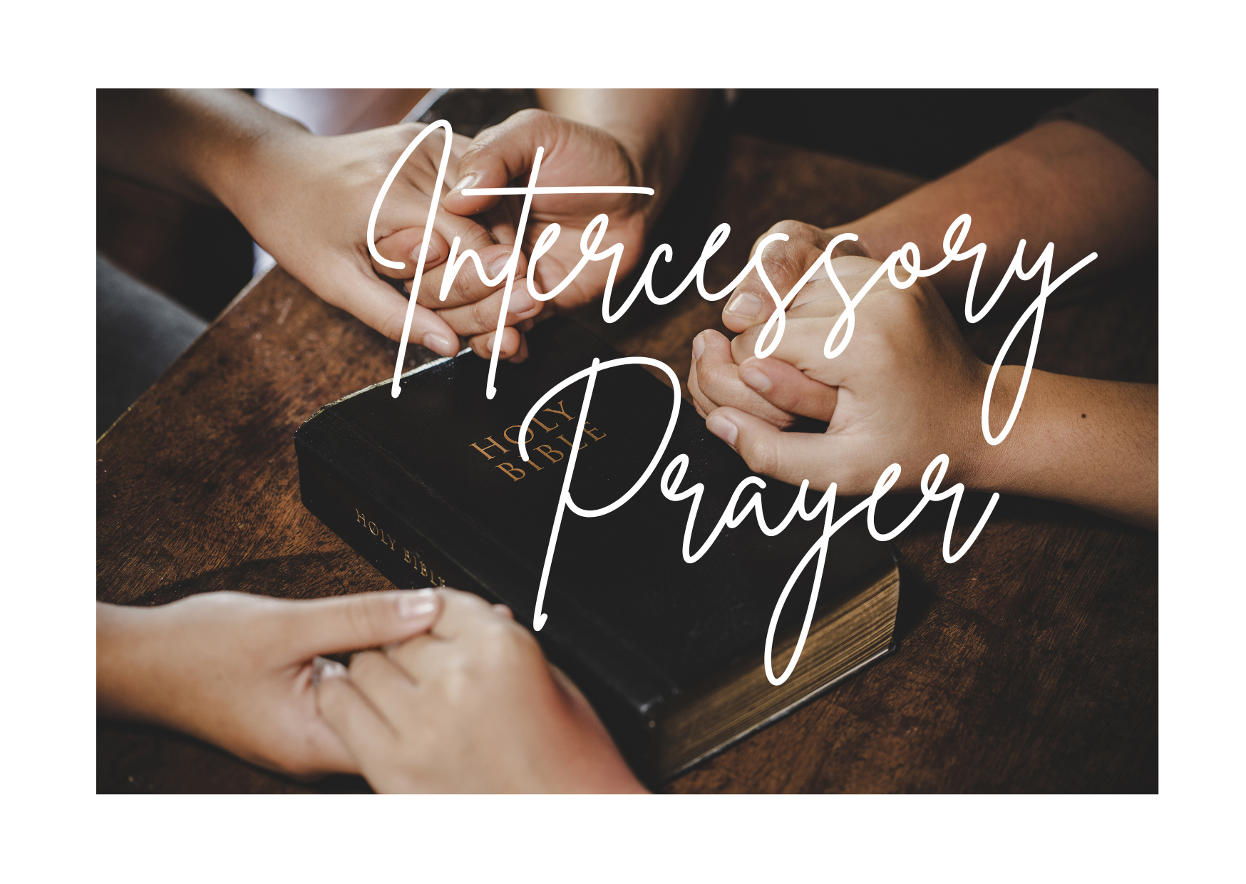 Intercessory Prayer Group