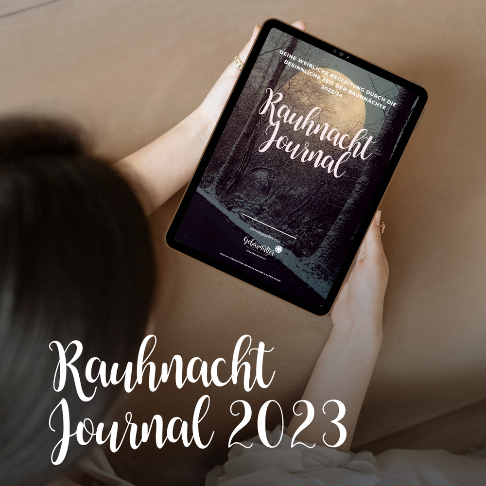 Rauhnacht Journal, Deine weibliche Begleitung durch die besinnliche Zeit der Rauhnächte 2023/24