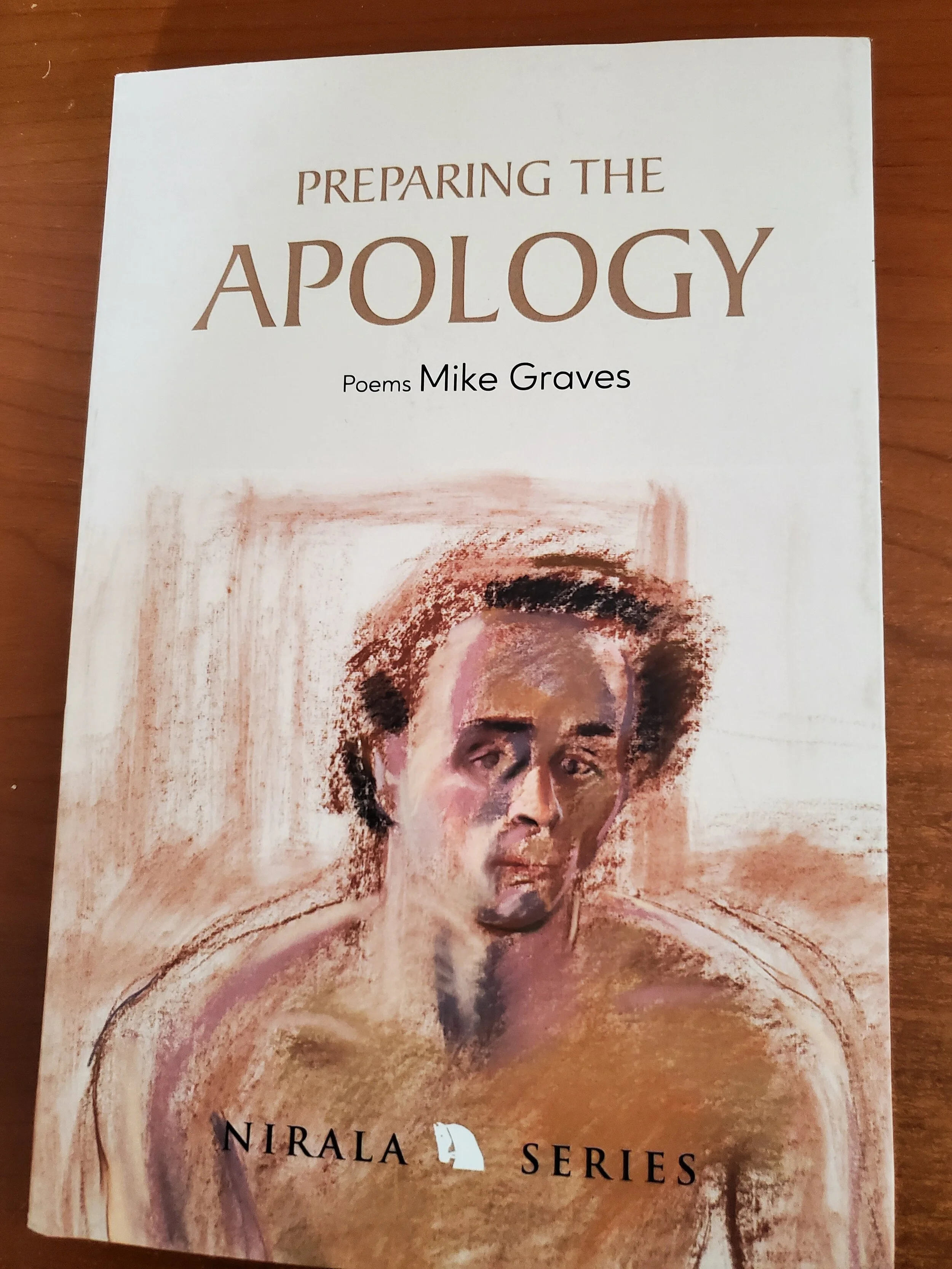 Preparing the Apology -- Poems by Mike Graves
