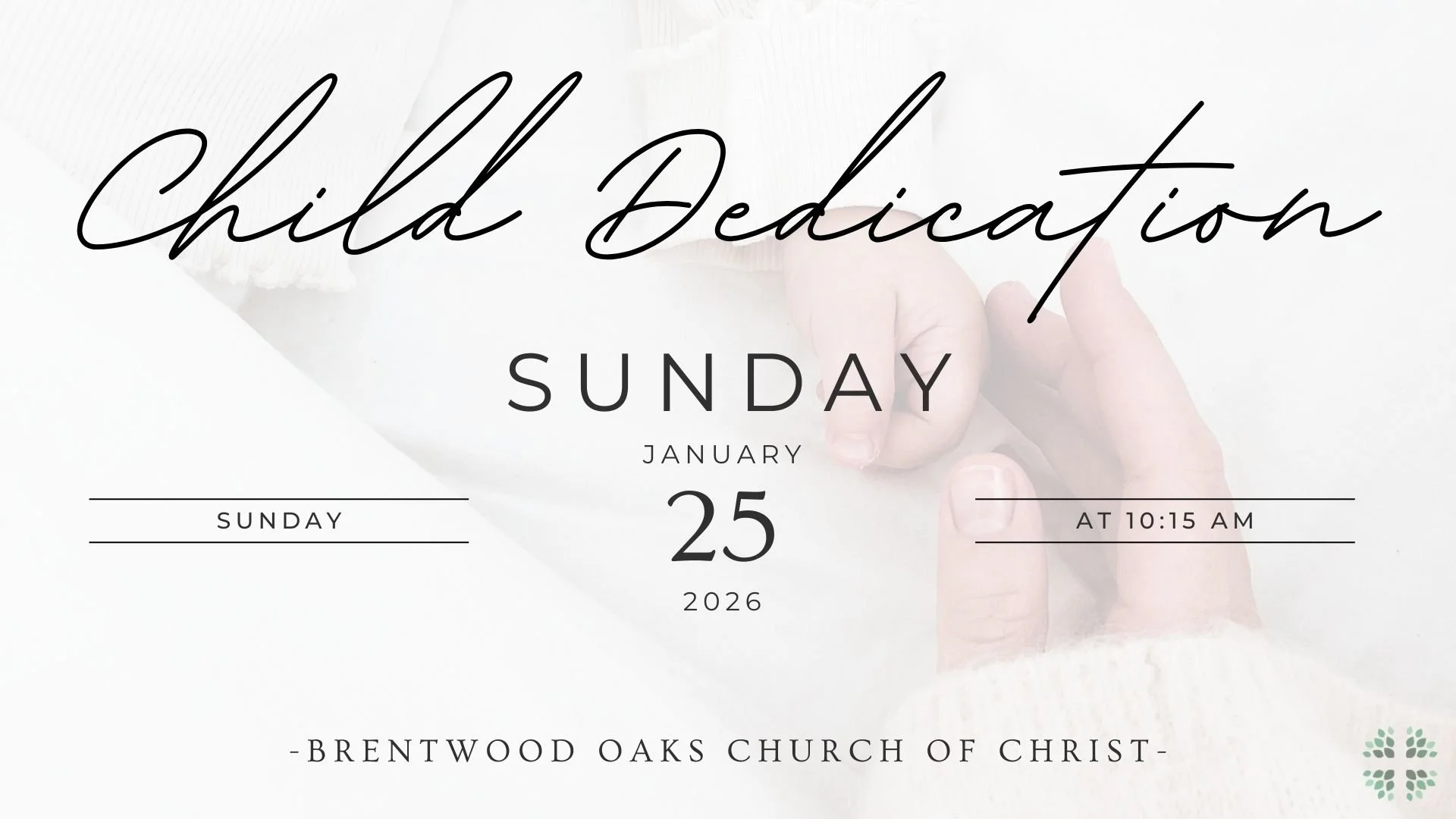 Child Dedication 2026