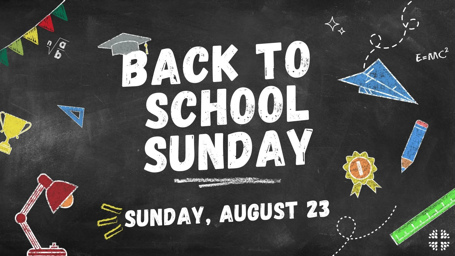 Back to School Sunday 2026