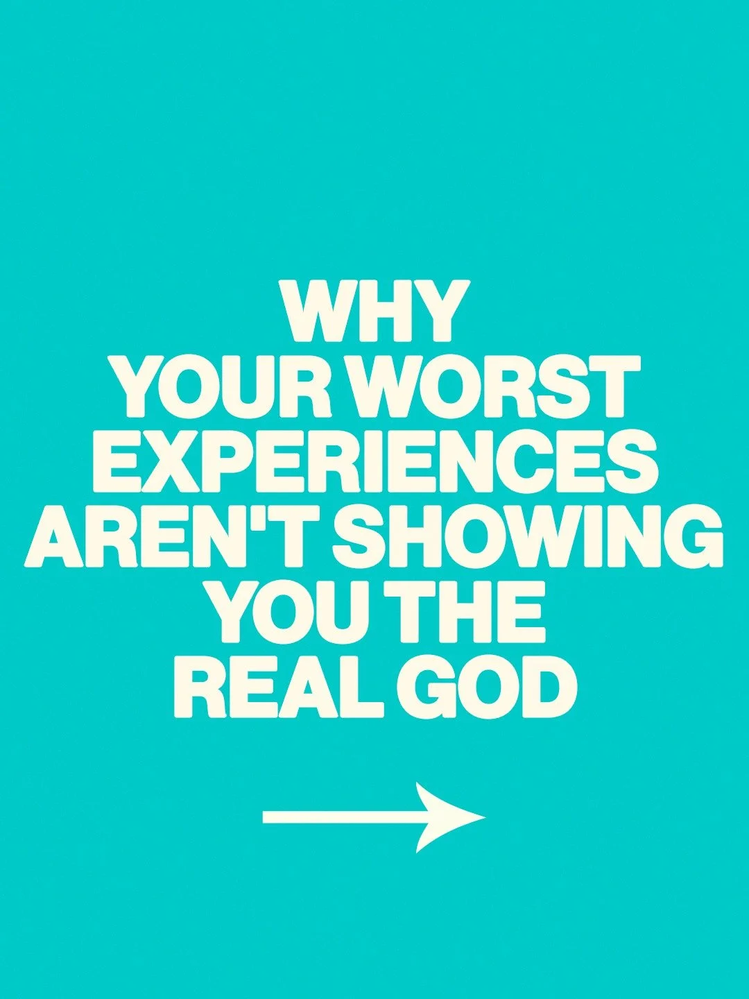 WHY YOUR WORST EXPERIENCES AREN'T SHOWING YOU THE REAL GOD #Jesus #Jesuschrist #Jesuslovesyou