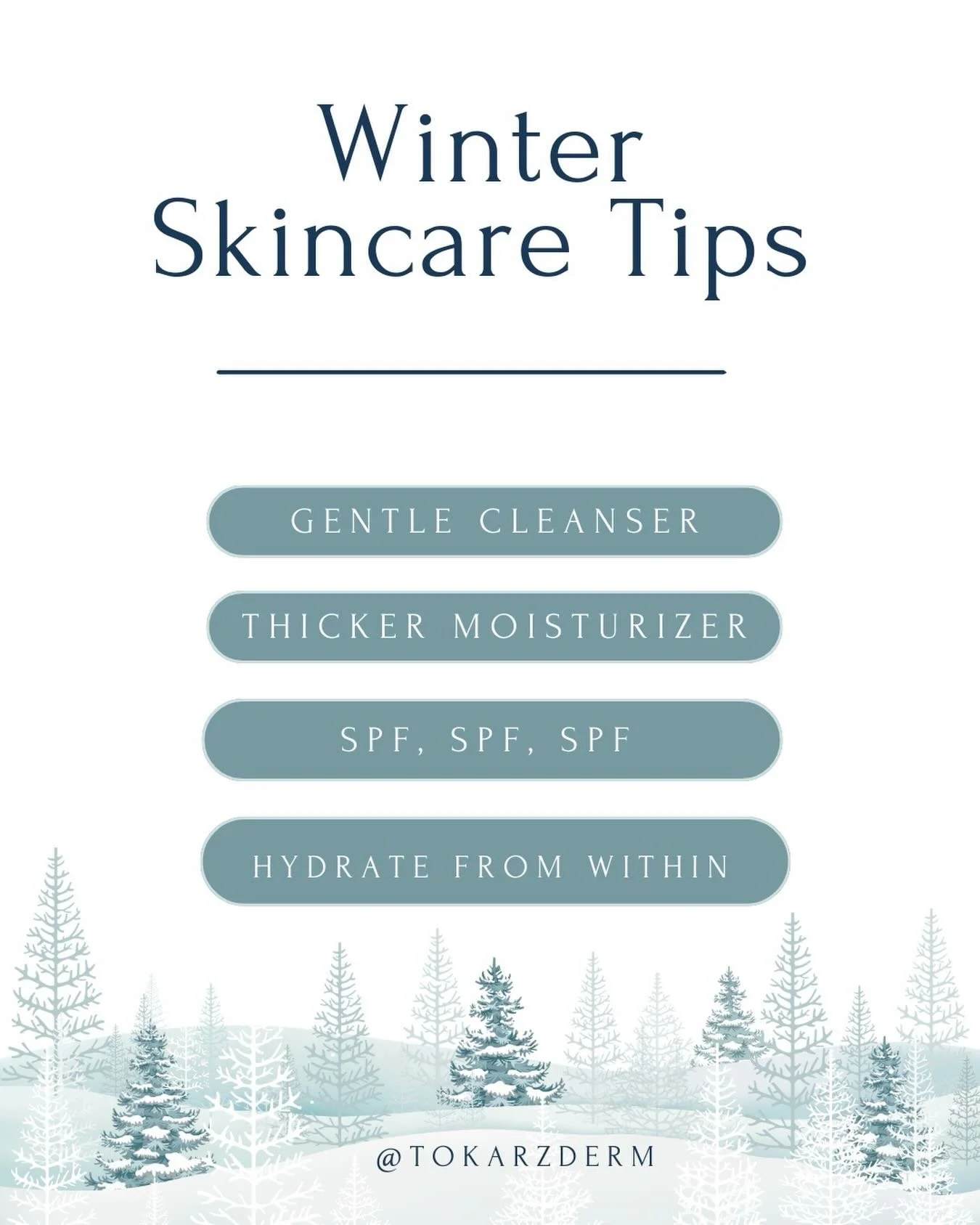💎 Winter Skincare Pearls 💎

Snow + Cold air + Indoor heat = dry, dull, irritated skin. 

Here are Dr. Tokarz&rsquo;s winter musts:

🤍 Switch to a gentle, hydrating cleanser
🤍 Upgrade to a richer face cream (especially at night)
🤍 Don&rsquo;t ski