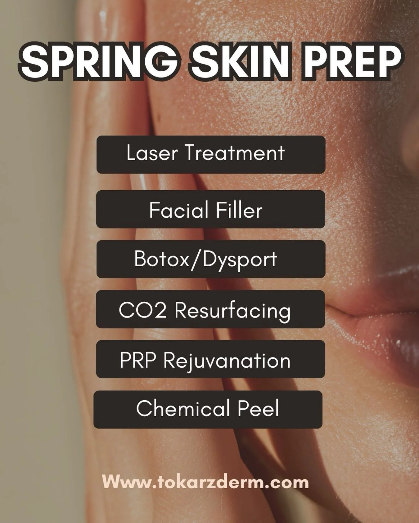 SPRING SKIN PREP TIME! 

It may not feel like Spring yet, but it will be here soon!  Now is the perfect time to refresh and reset your skin after these dry cold months.  At Tokarz Dermatology, we focus on treatments that brighten, smooth, and restore