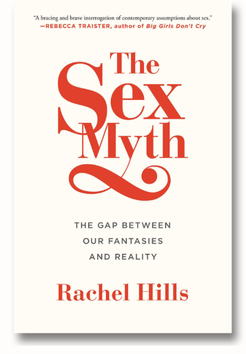 The Sex Myth by Rachel Hills // $10