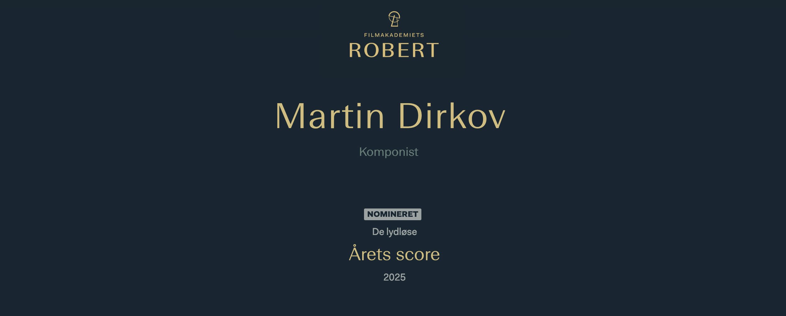 Nomination for the Danish Film Awards 'Robert' for best score
