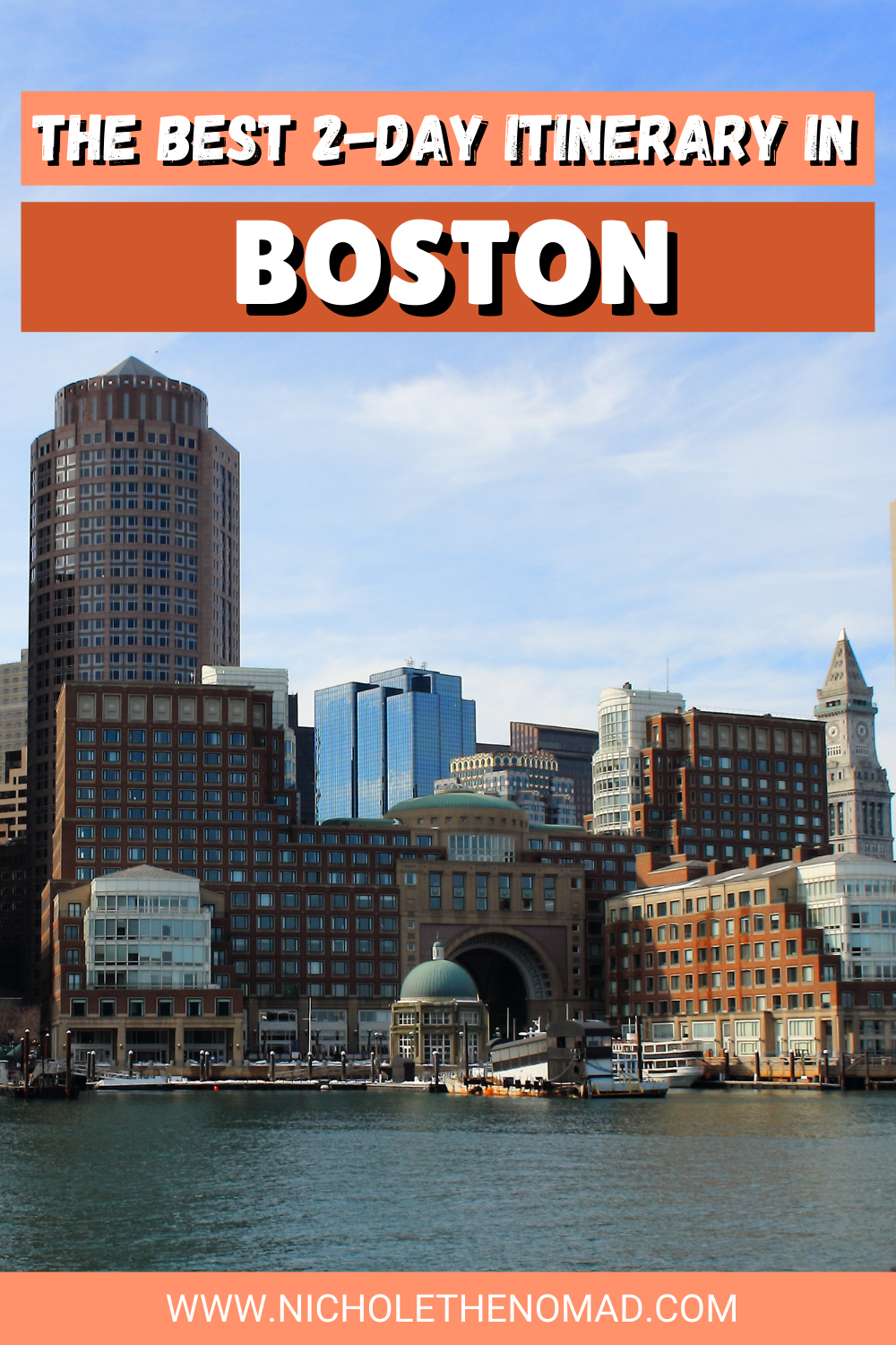 pinterest pin for the best boston 2-day itinerary