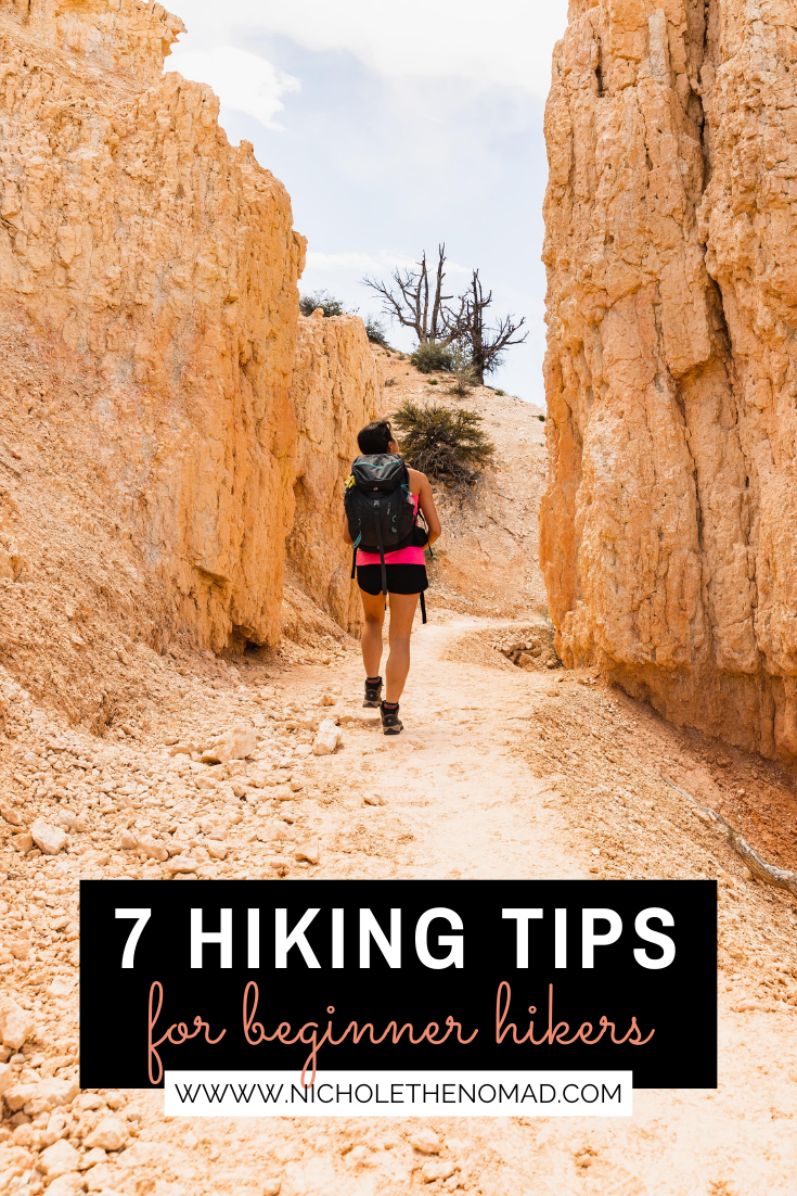Beginner's Guide to Hiking 7 Beginner Hiking Tips — Nichole the Nomad