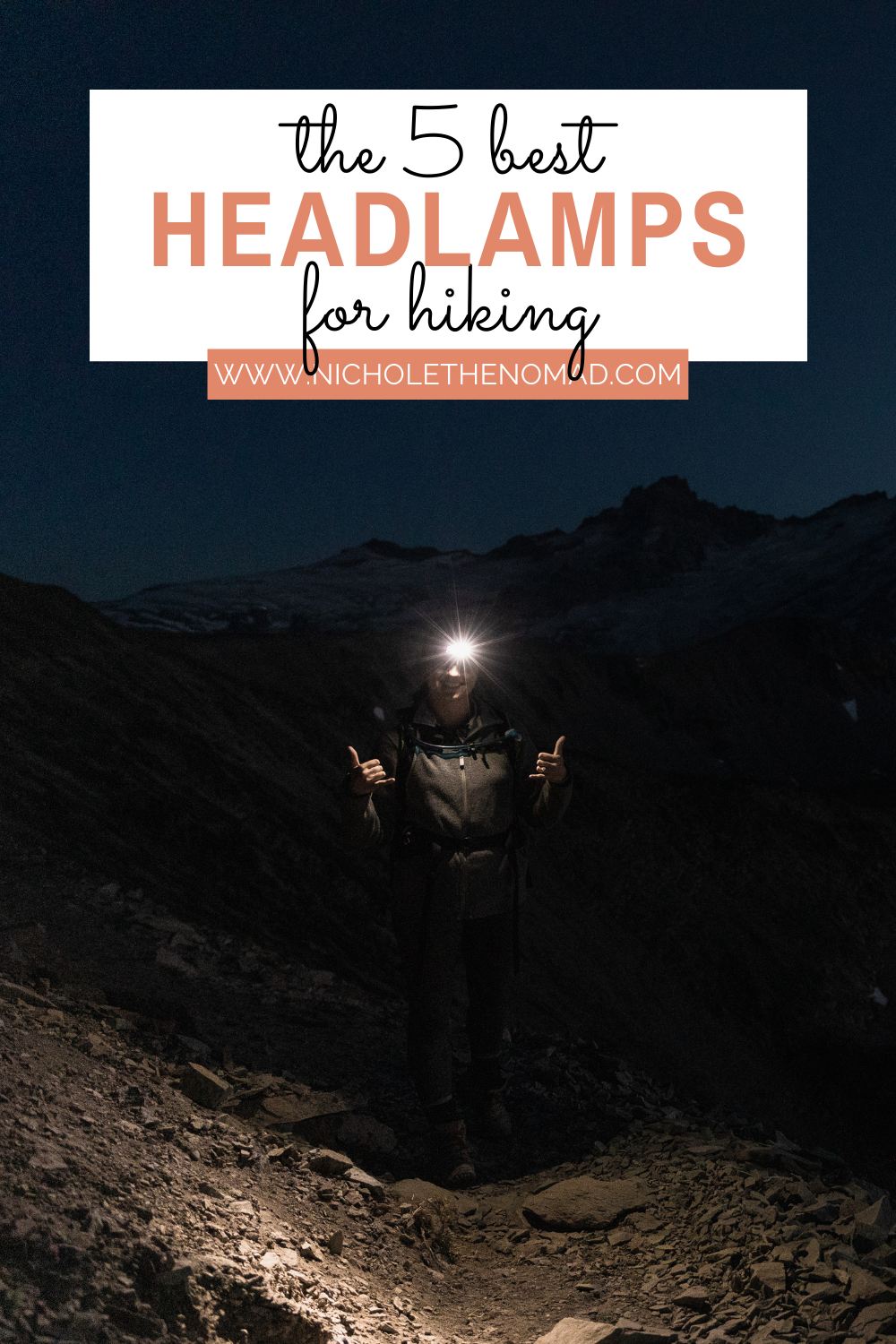 Best Headlamps for Hiking 5 Hiking Headlamps — Nichole the Nomad