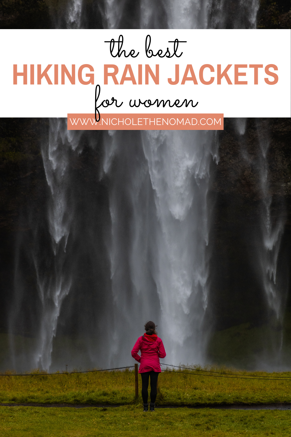 Best Hiking Rain Jackets 6 Hiking Rain Jackets for Women — Nichole the