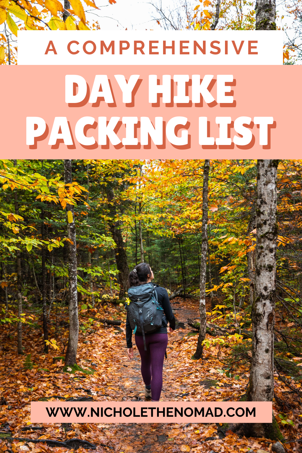 Day Hike Packing List: What to Pack for Day Hiking — Nichole the Nomad